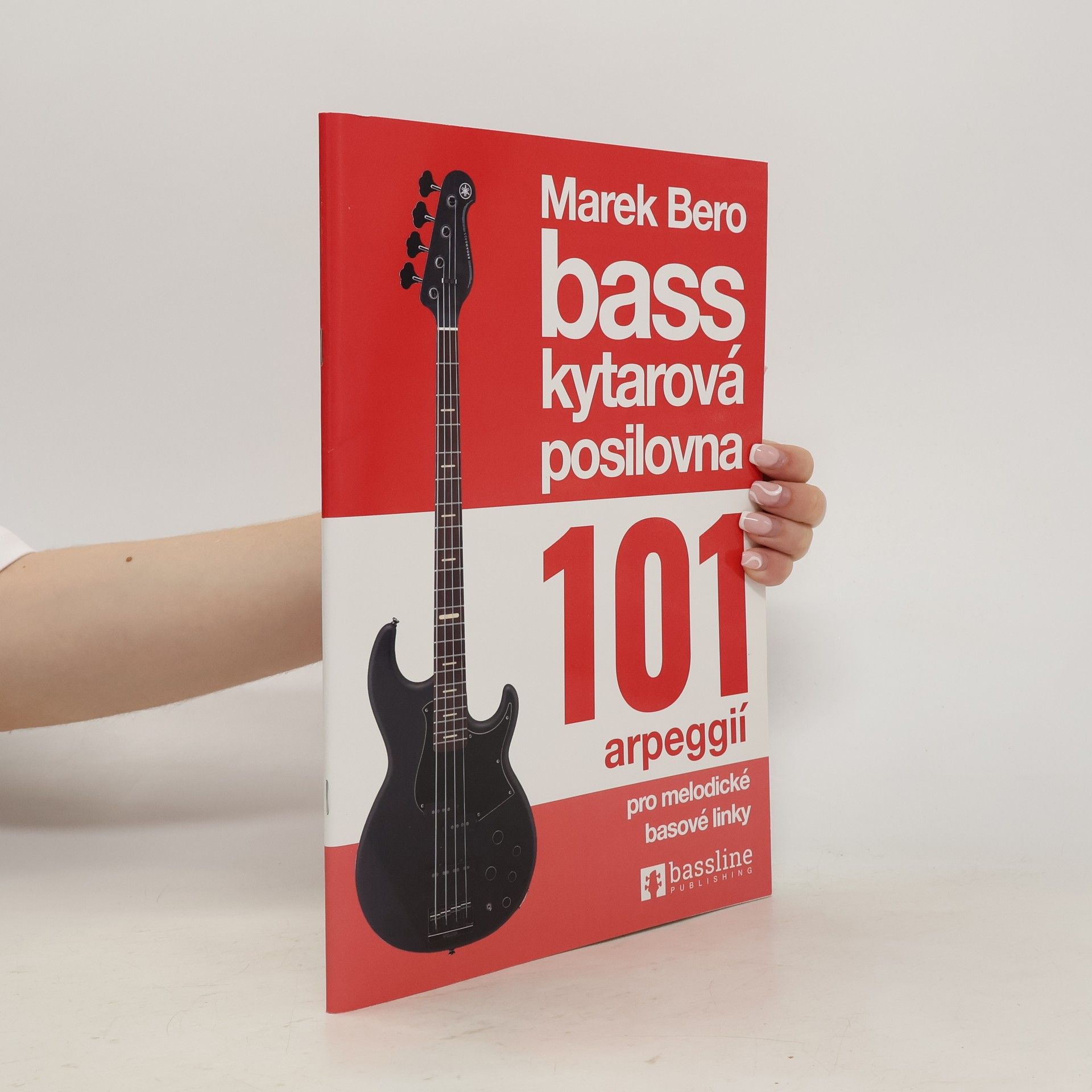 Marek Bero Basskytarová posilovna. 101 arperggií pro melodické basové linky