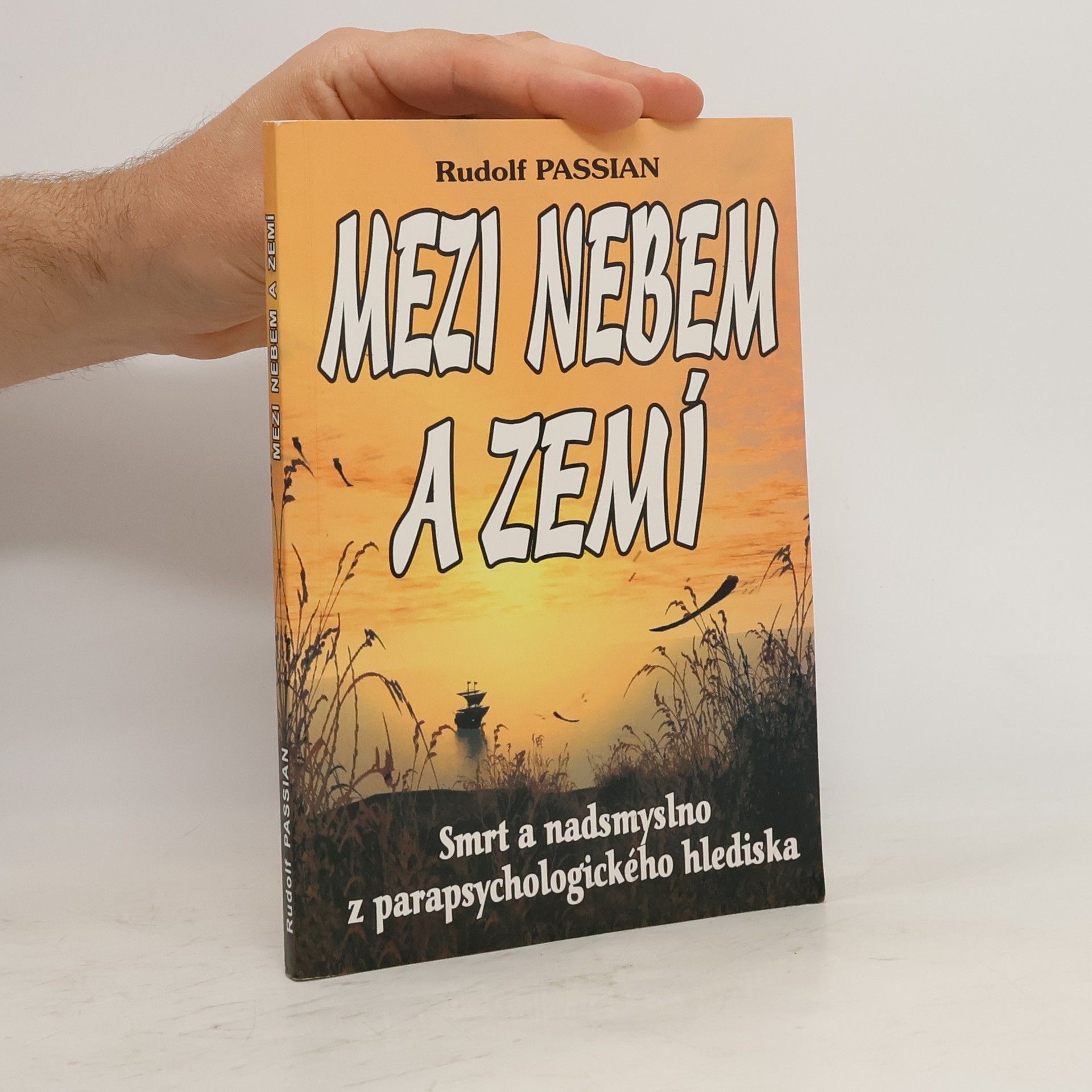 Rudolf Passian Mezi nebem a zemí