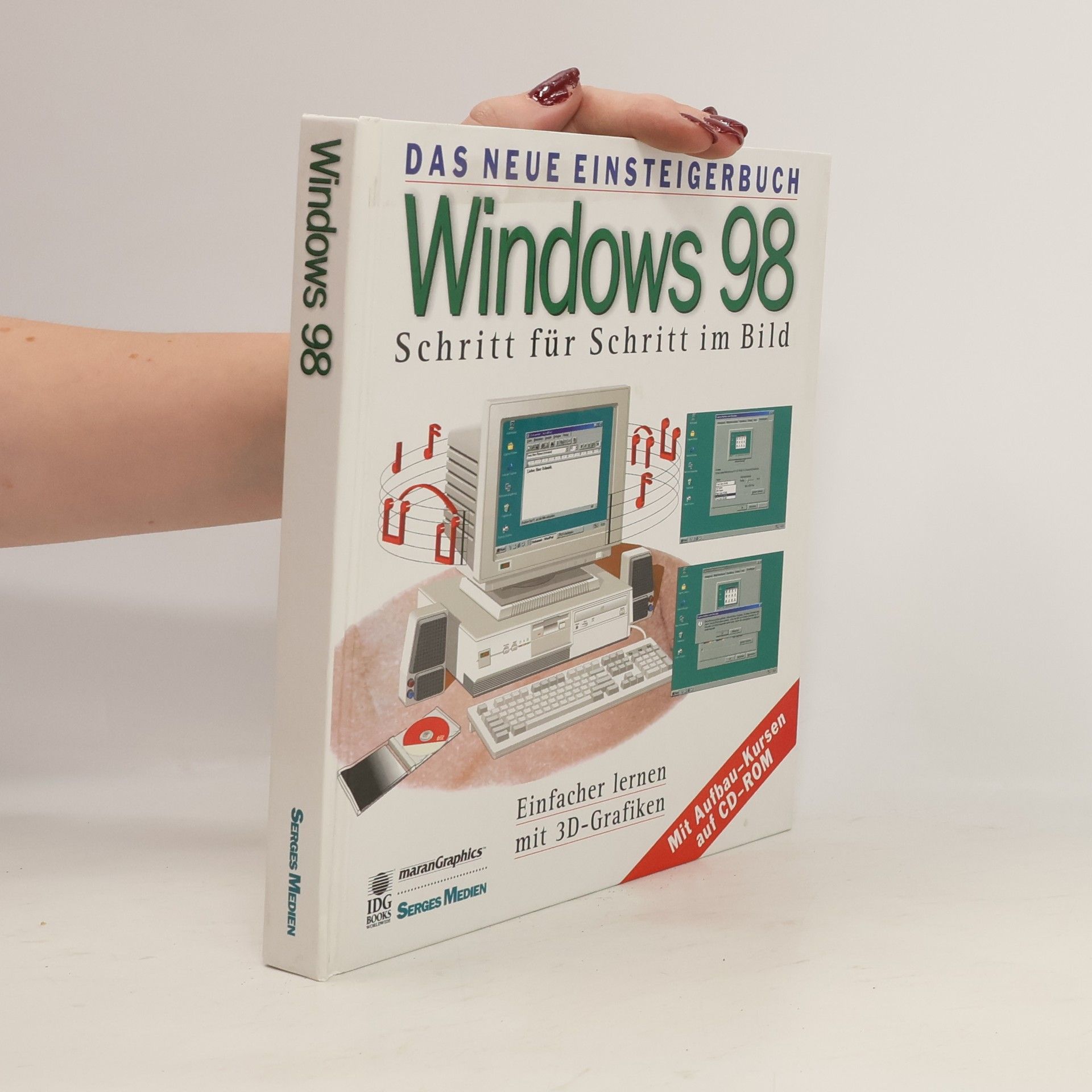 Autorenkollektiv Windows 98 Schritt für Schritt im Bild