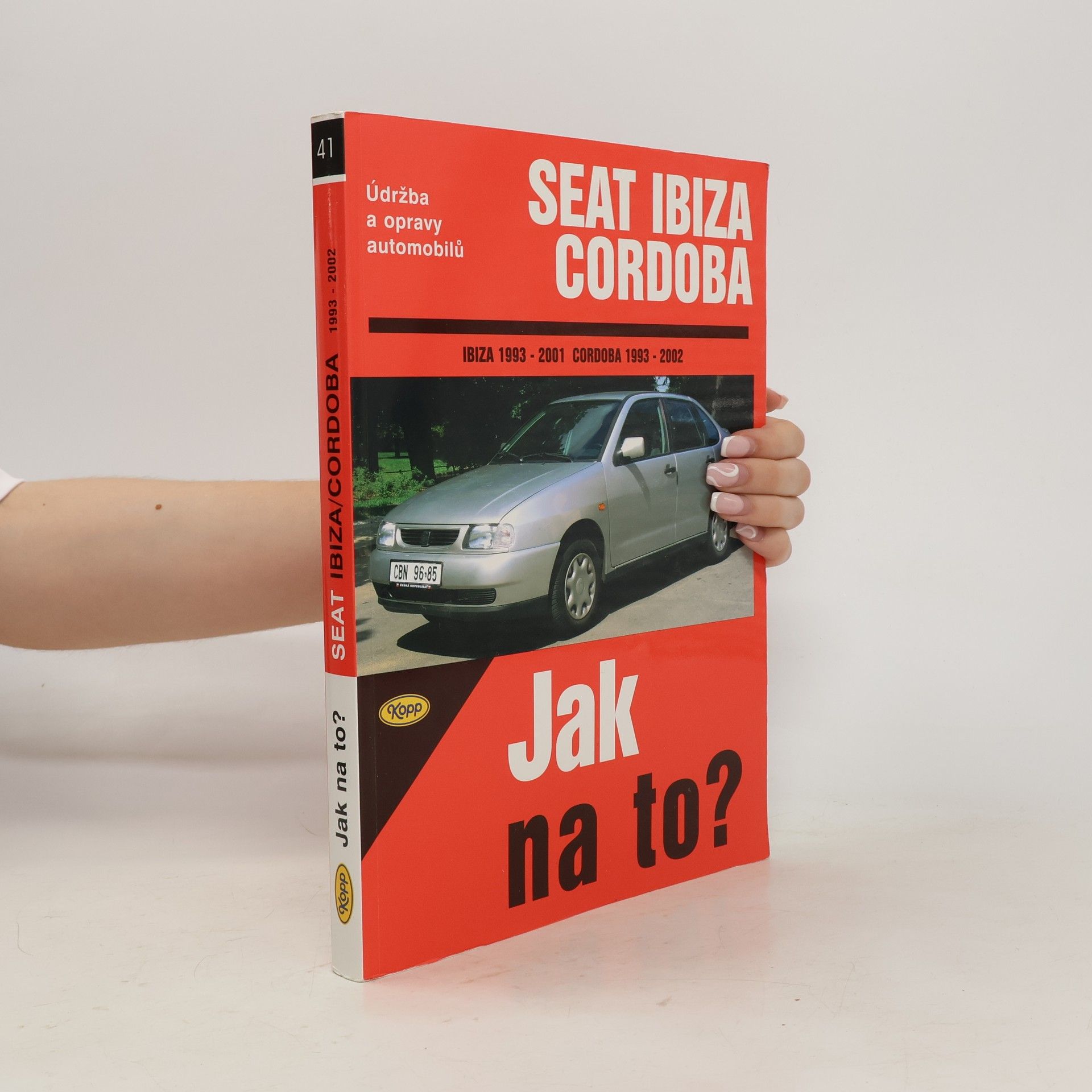 Hans Rüdiger Etzold Údržba a opravy automobilů Seat Ibiza/Cordoba