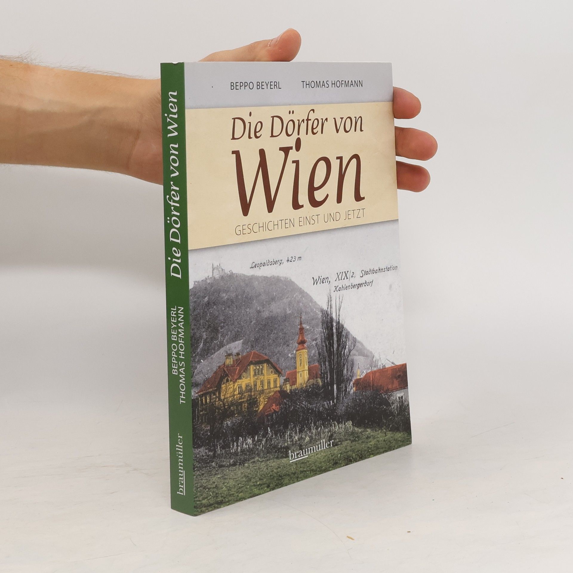 Beppo Beyerl Die Dörfer von Wien