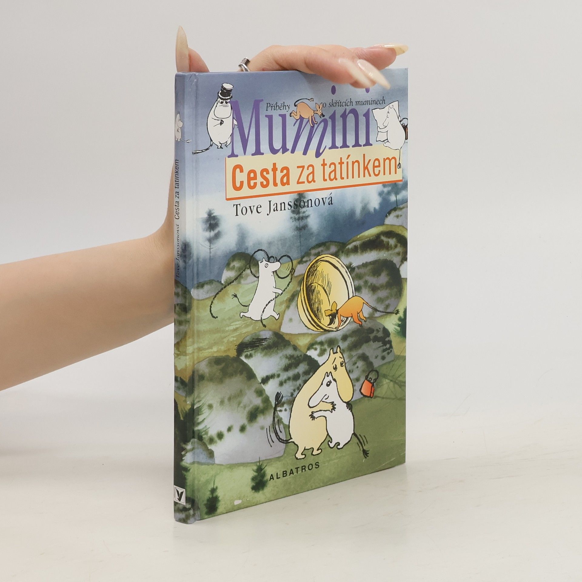 Tove Jansson Mumini. Cesta za tatínkem.