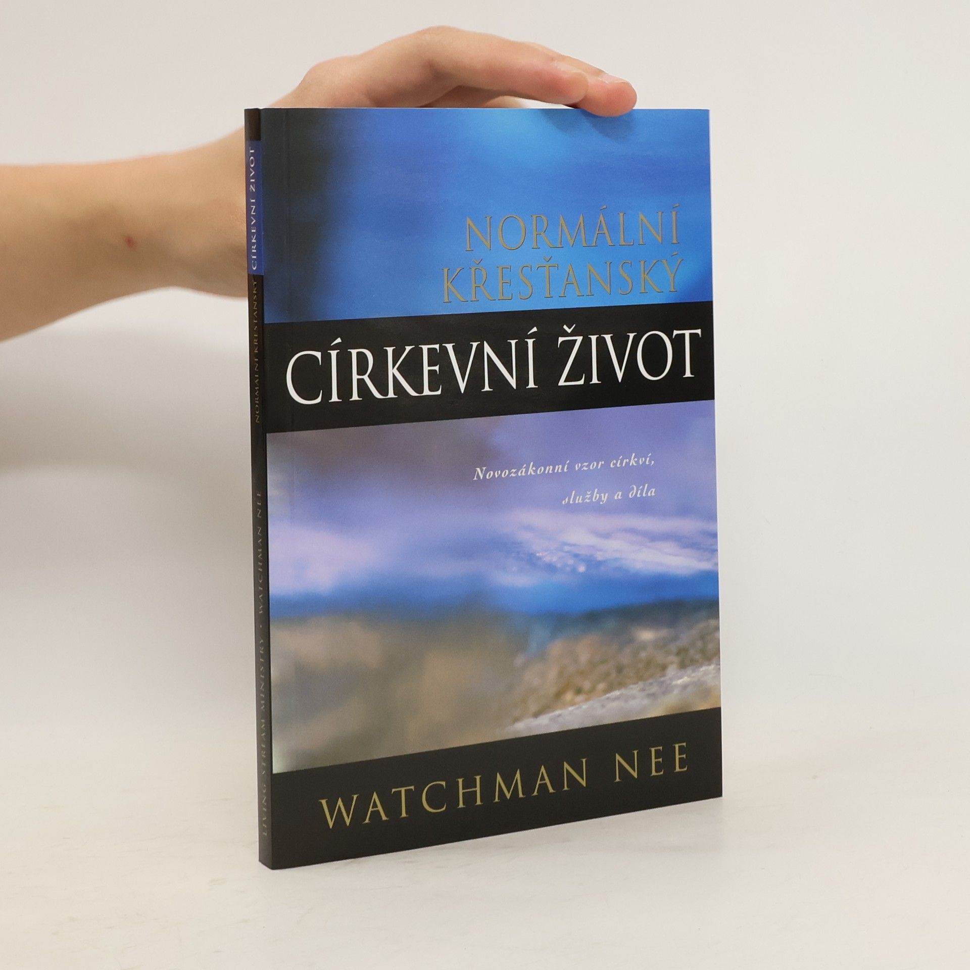 Watchman Nee Normální křesťanský církevní život