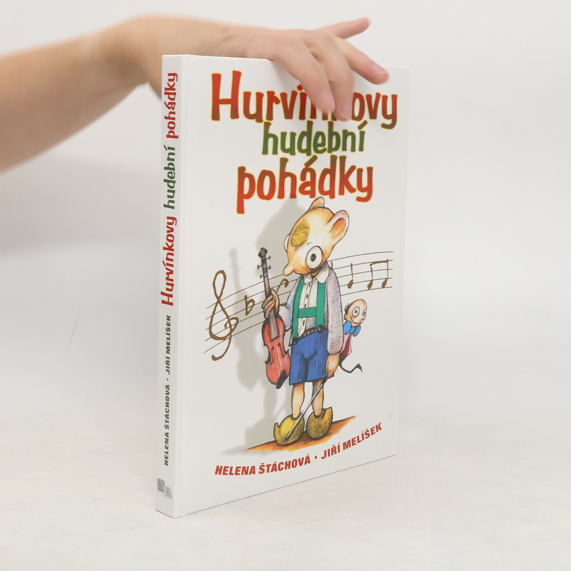 Helena Štáchová Hurvínkovy hudební pohádky