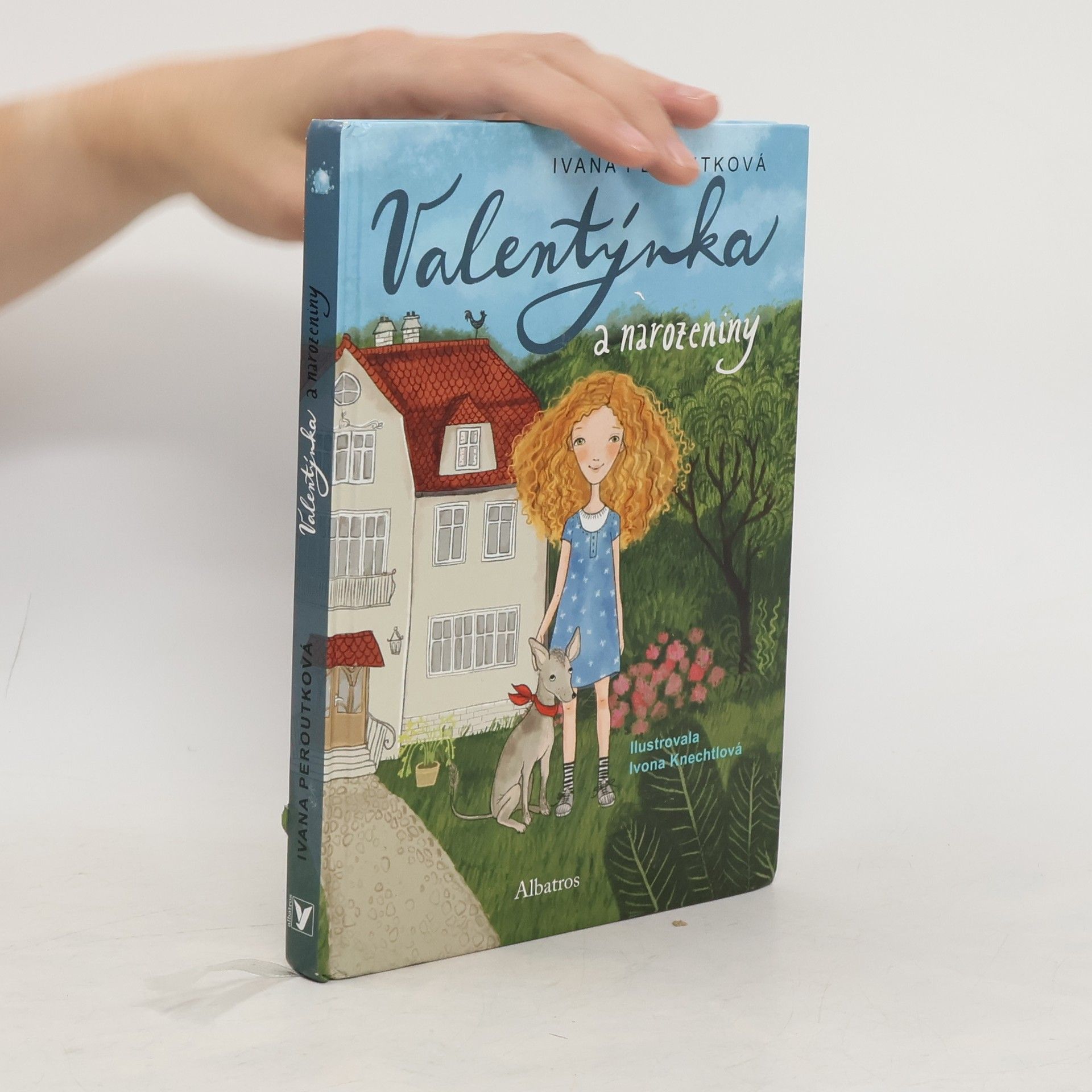 Ivana Peroutková Valentýnka a narozeniny