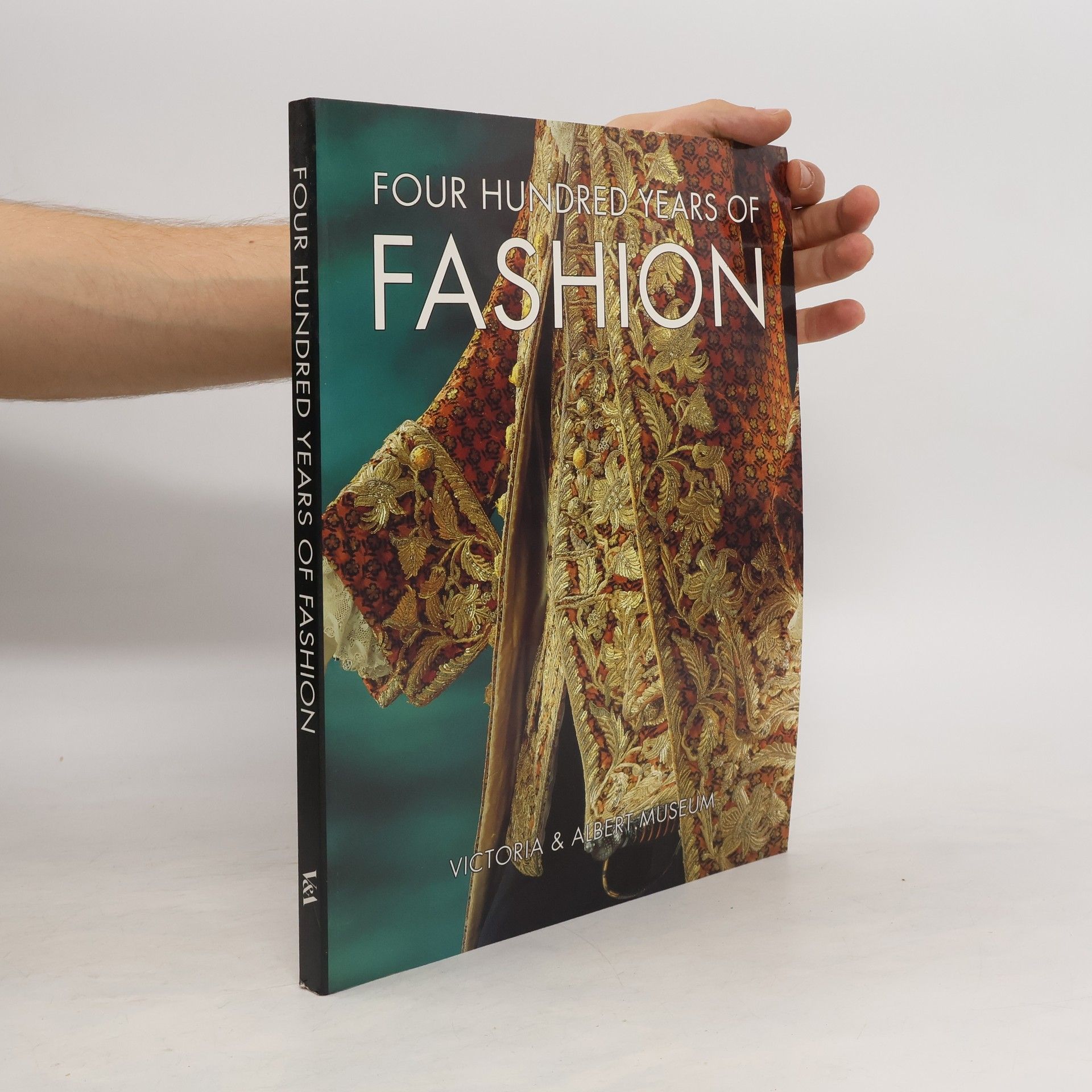 Kolektiv autorů Four Hundred Years of Fashion