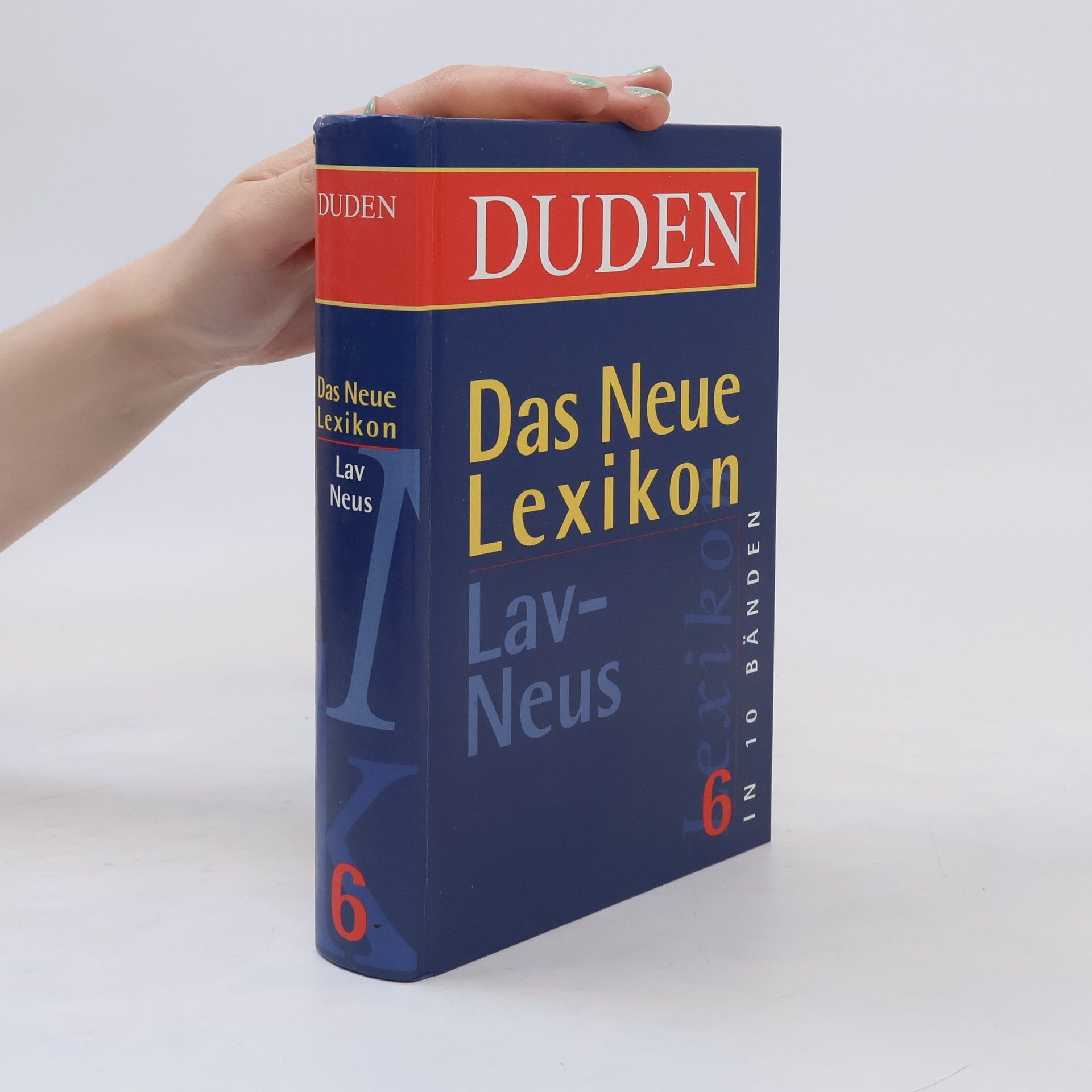 Autorenkollektiv Duden. Das Neue Lexikon 6. Lav-Neus