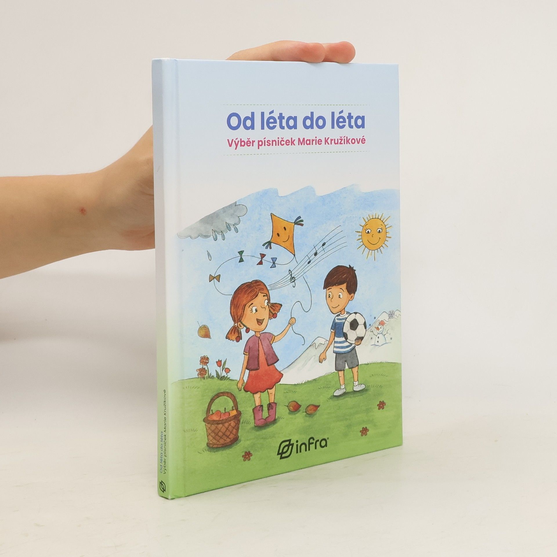 Marie Kružíková Od léta do léta : výběr písniček Marie Kružíkové