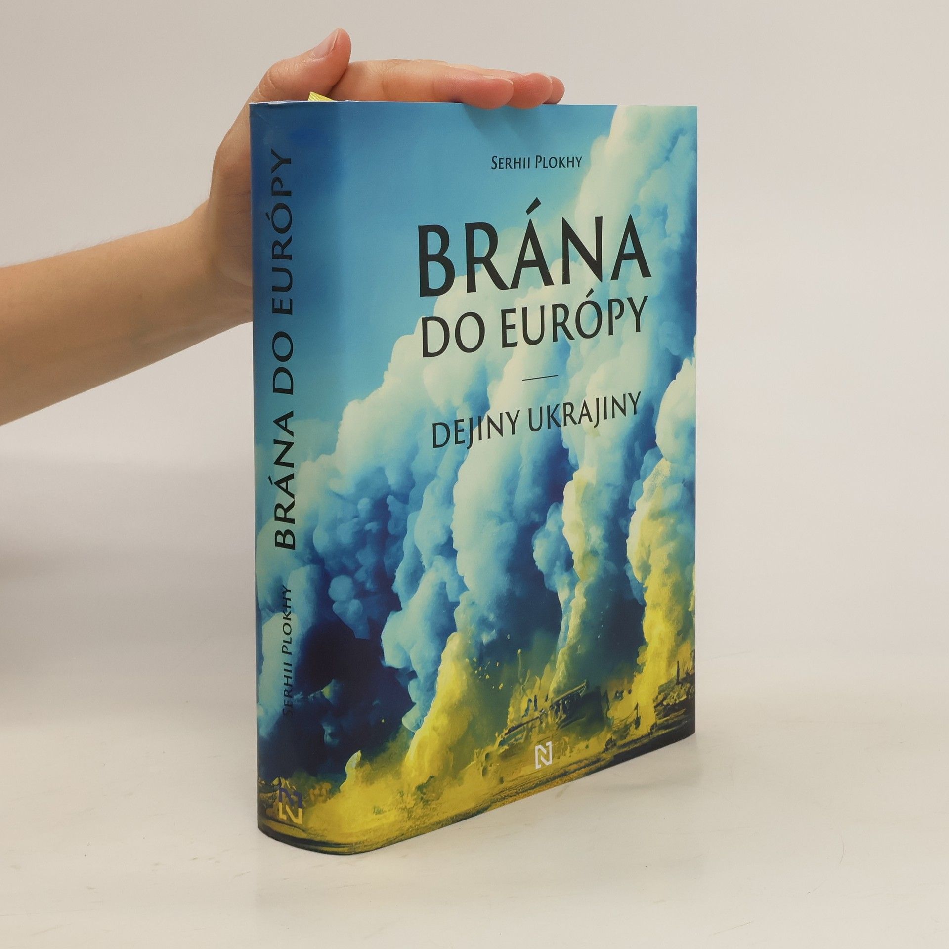 Serhii Plokhy Brána do Európy: dejiny Ukrajiny