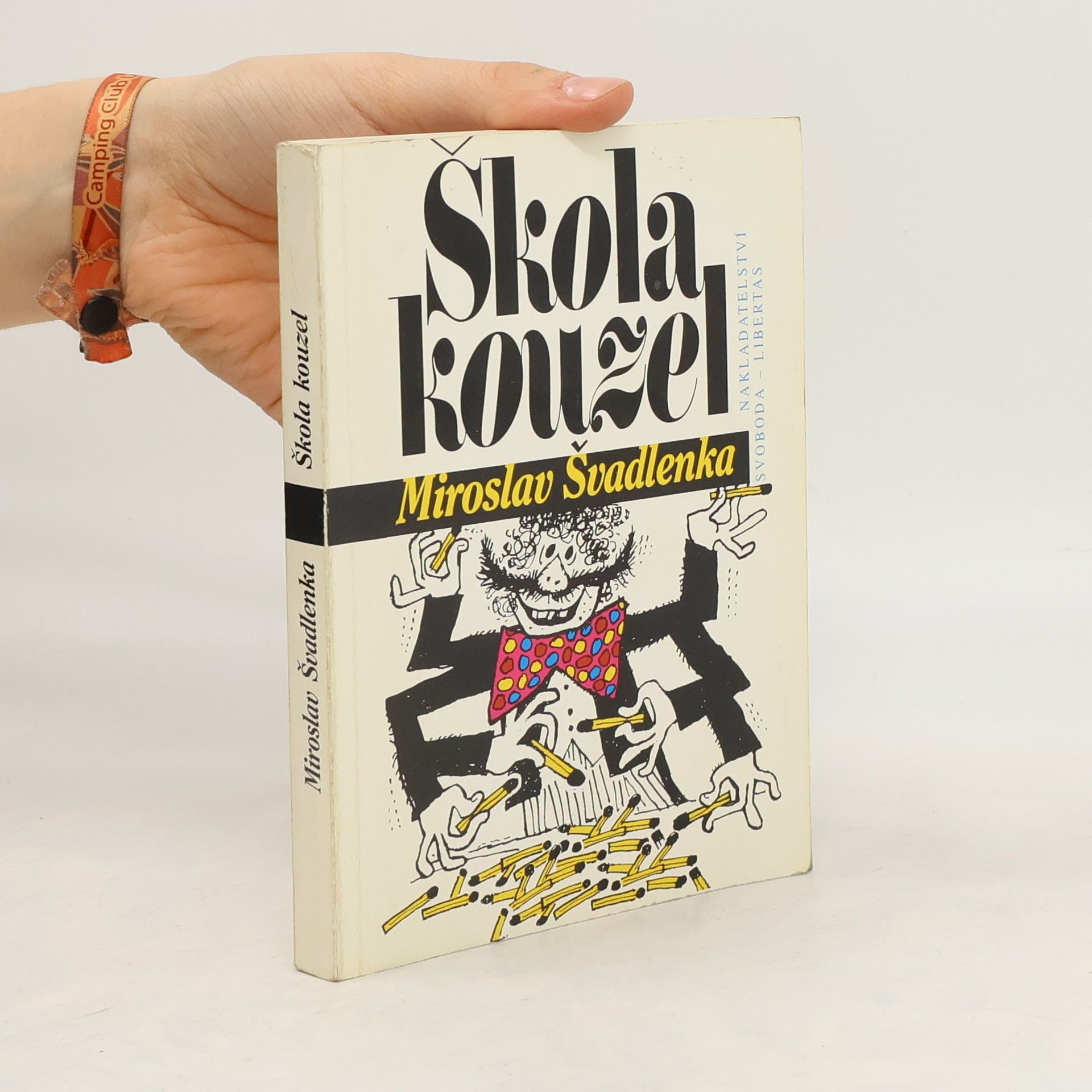 Miroslav Švadlenka Škola kouzel