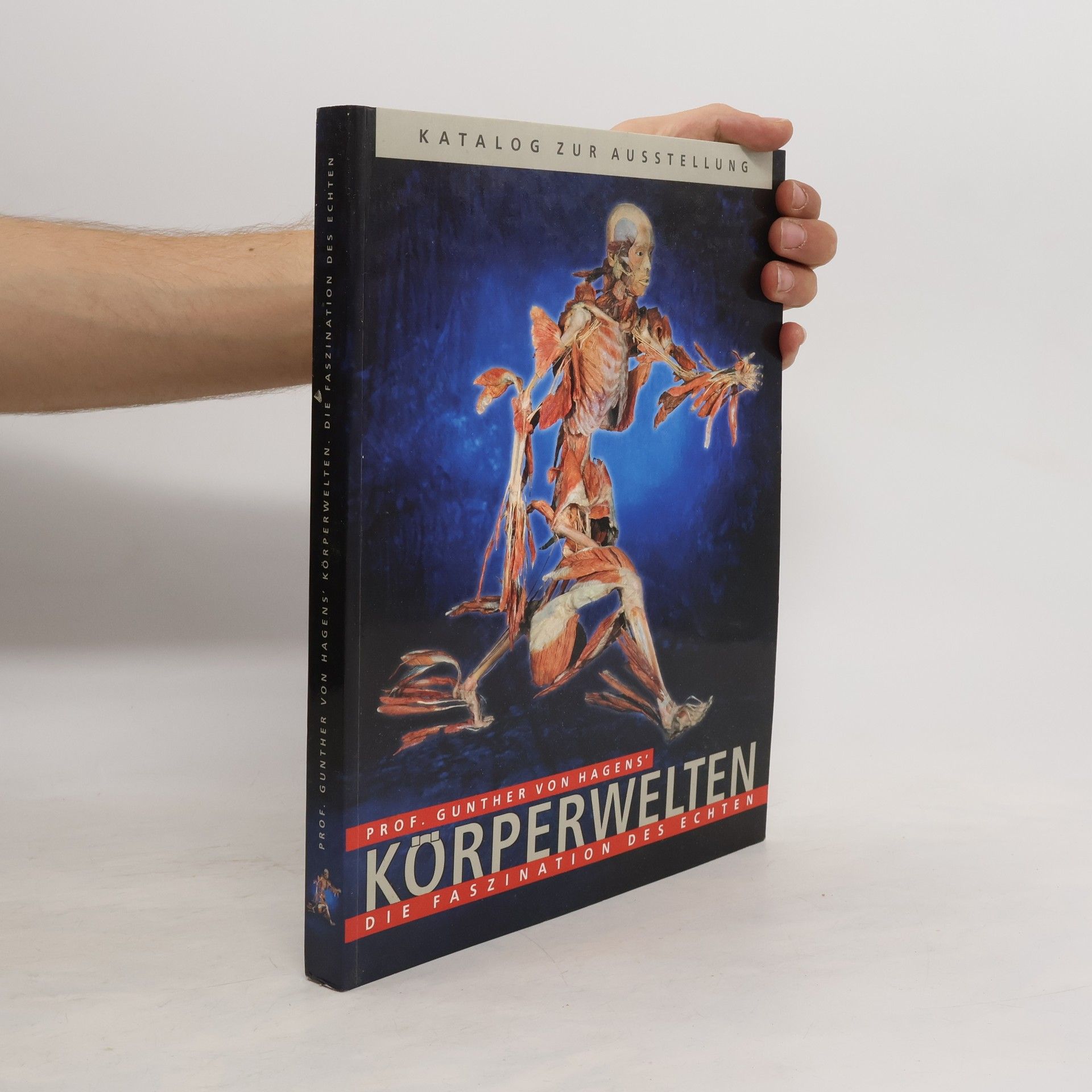 Guther von Hagens Körperwelten  Die Faszination des Echten