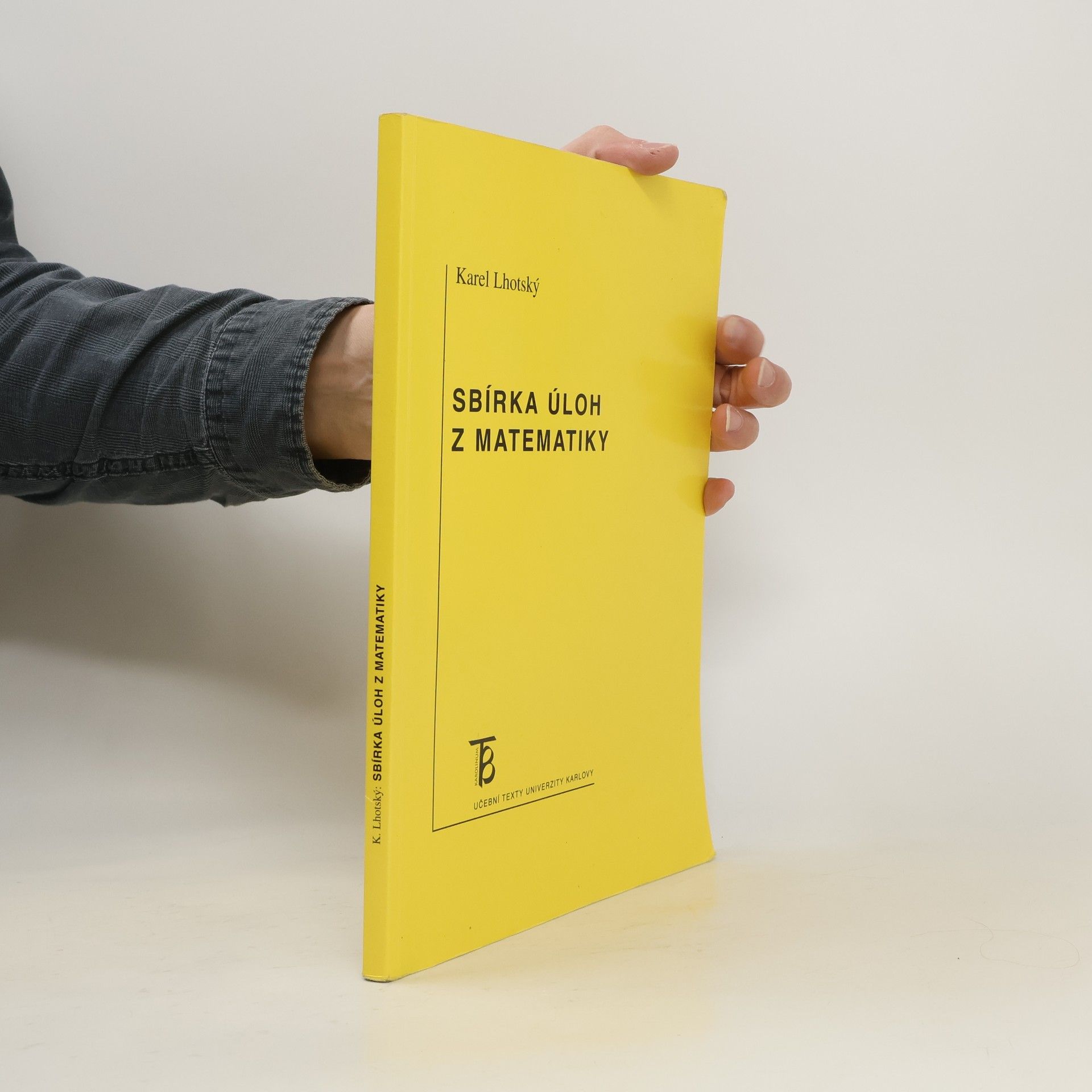 Karel Lhotský Sbírka úloh z matematiky