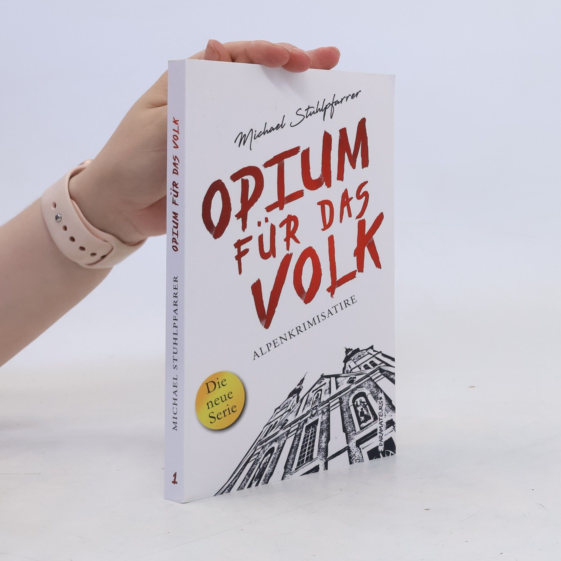 Michael Stuhlpfarrer Opium für das Volk