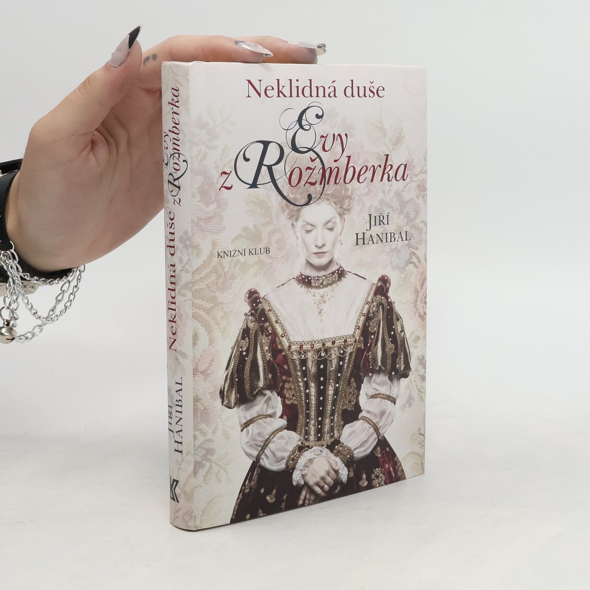 Jiří Hanibal Neklidná duše Evy z Rožmberka