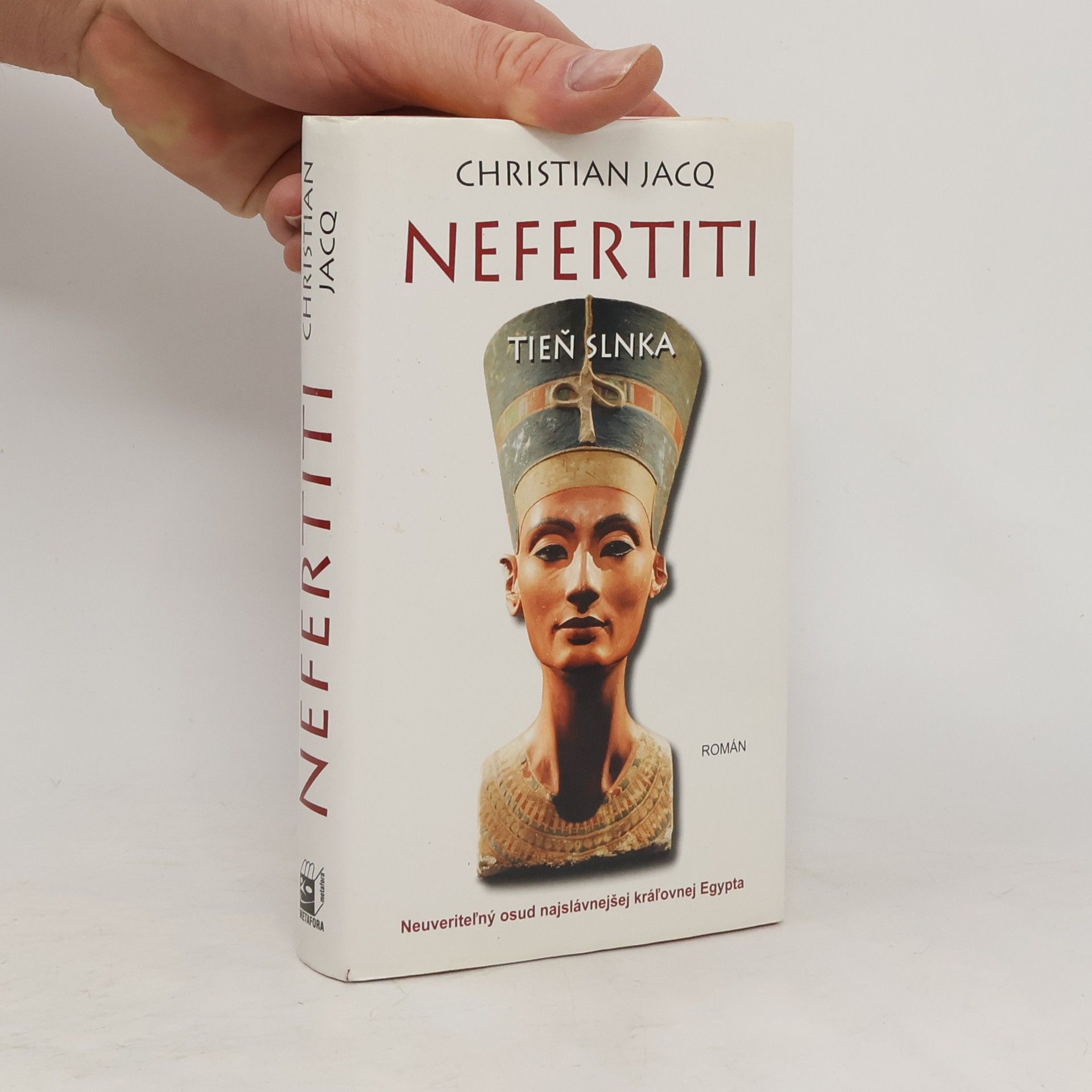 Christian Jacq Nefertiti : tieň slnka