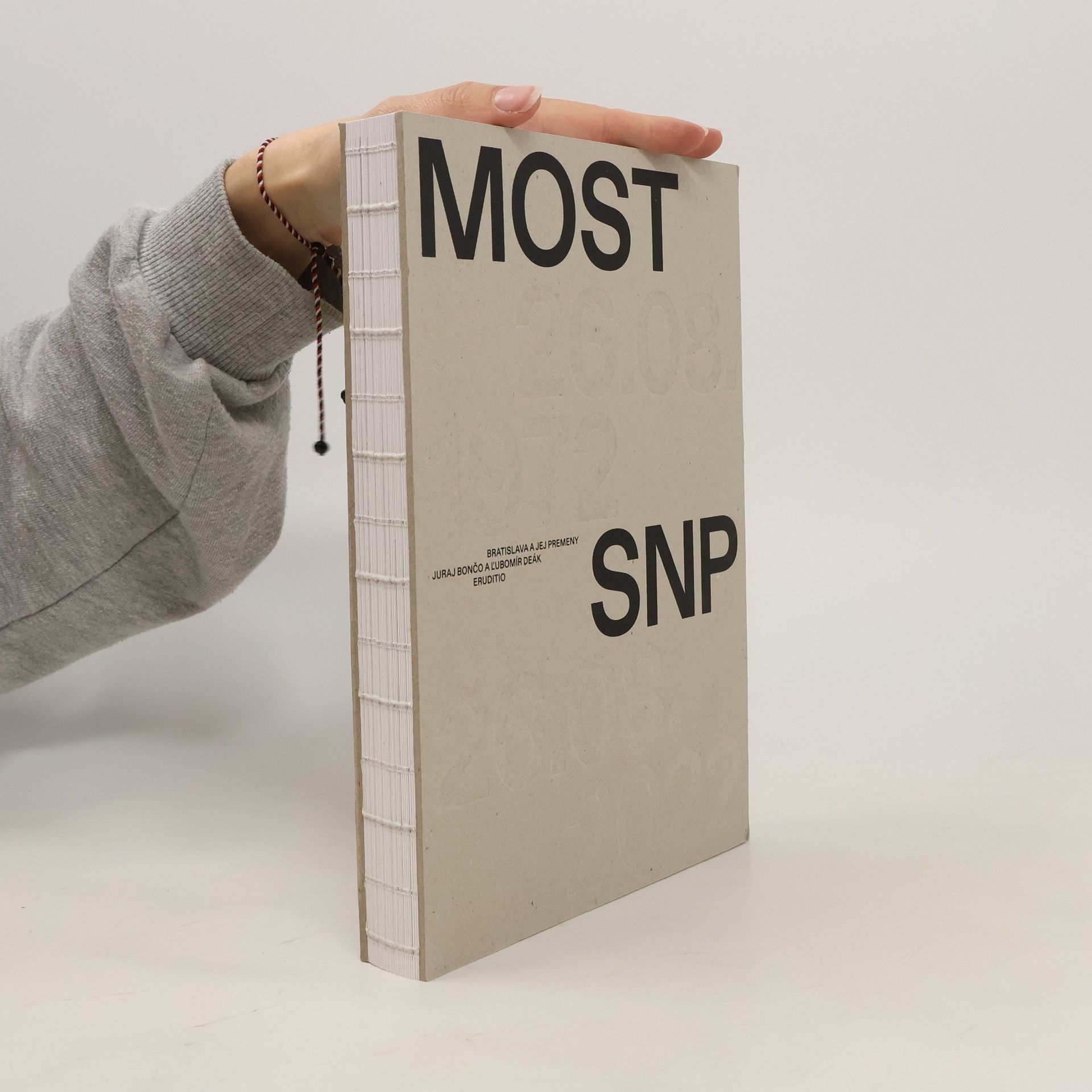 Juraj Bončo Bratislava a jej premeny. Most SNP