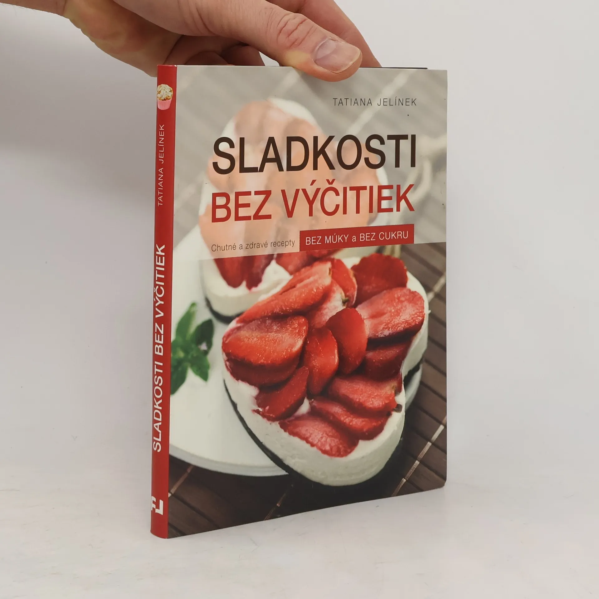 Sladkosti bez výčitiek | Kniha | mäkká | Tatiana Jelínek