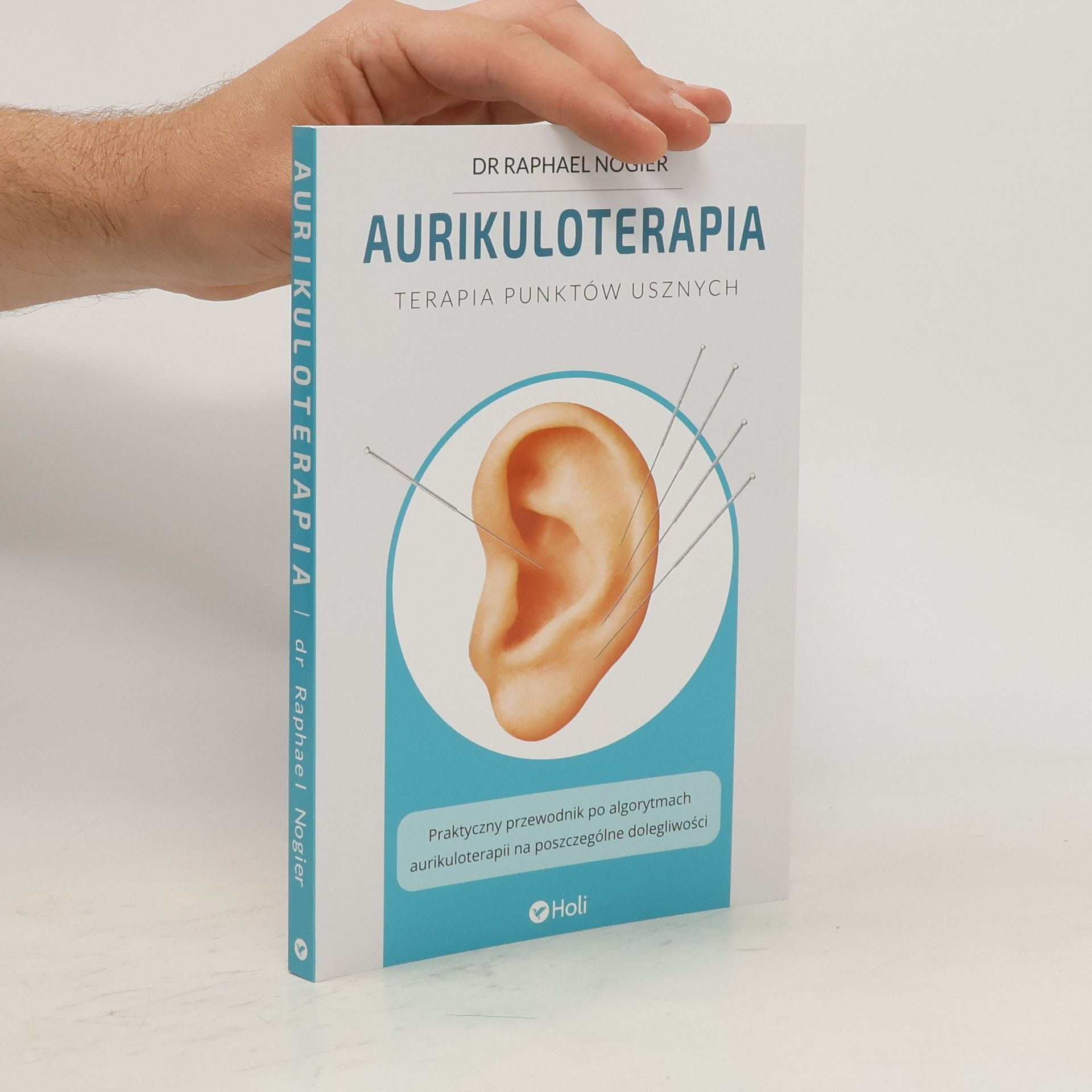 Raphael Nogier Aurikuloterapia