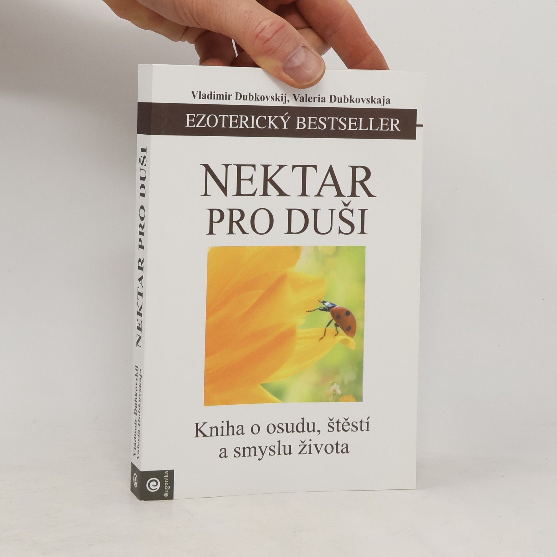 Vladimir Jevgen jevič Dubkovskij Nektar pro duši