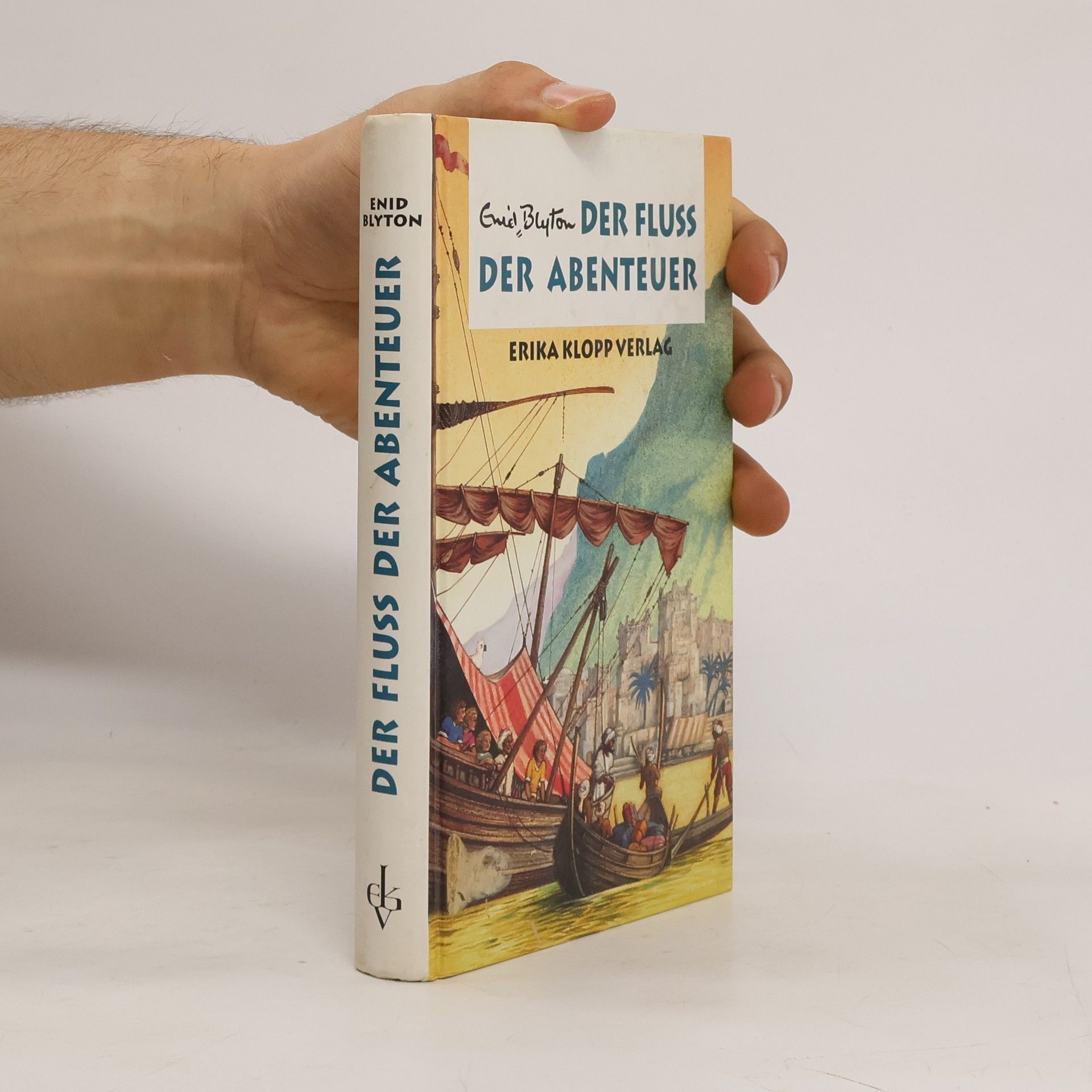 Enid Blyton Der Fluss der Abenteuer