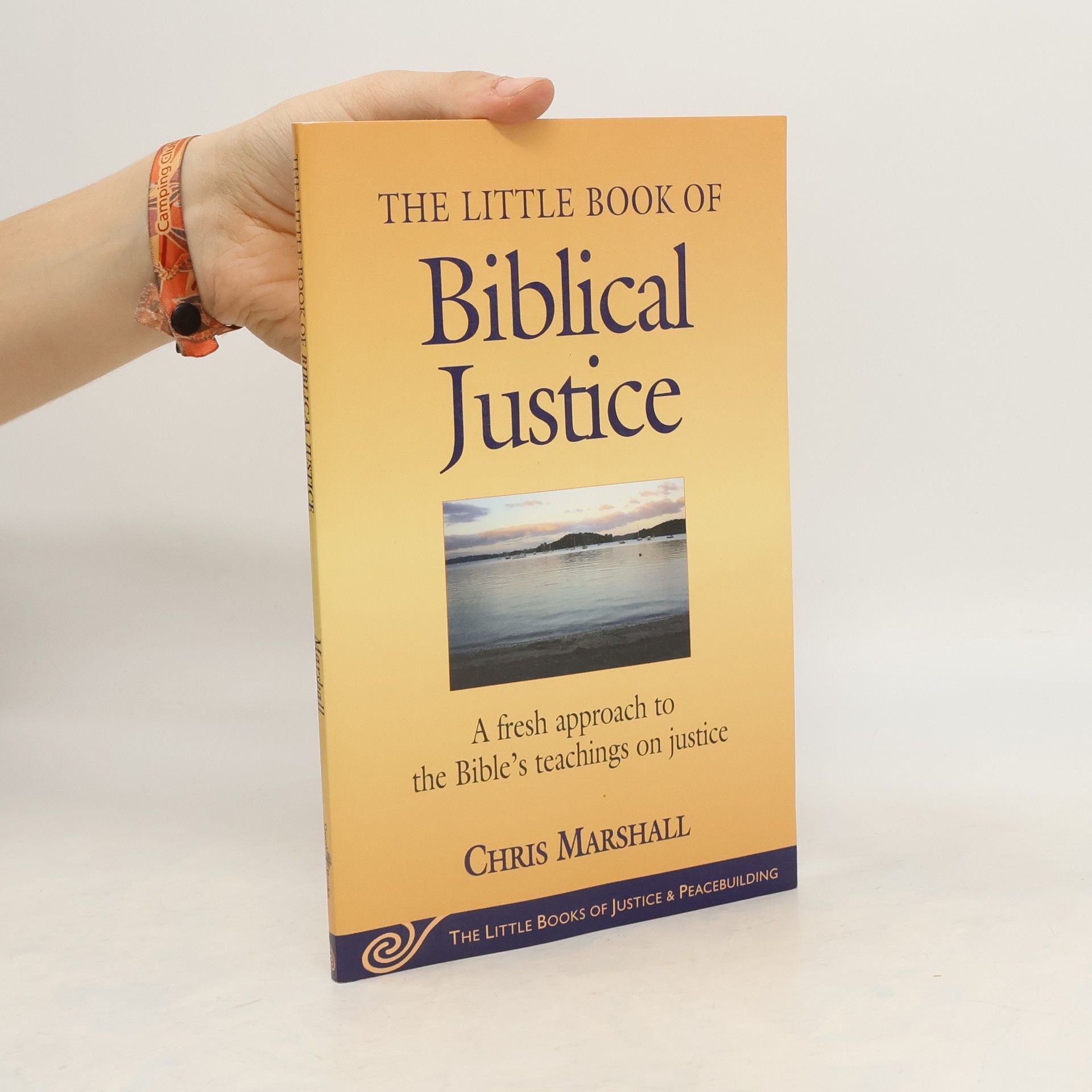 Chris Marshall Little Book of Biblical Justice