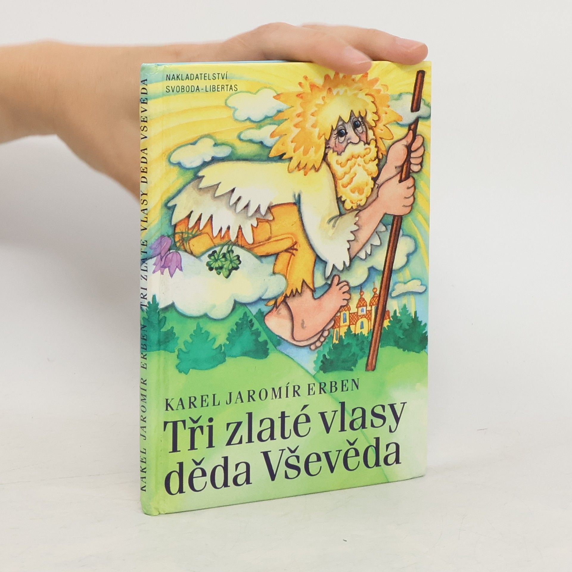 Karel Jaromír Erben Tři zlaté vlasy děda Vševěda
