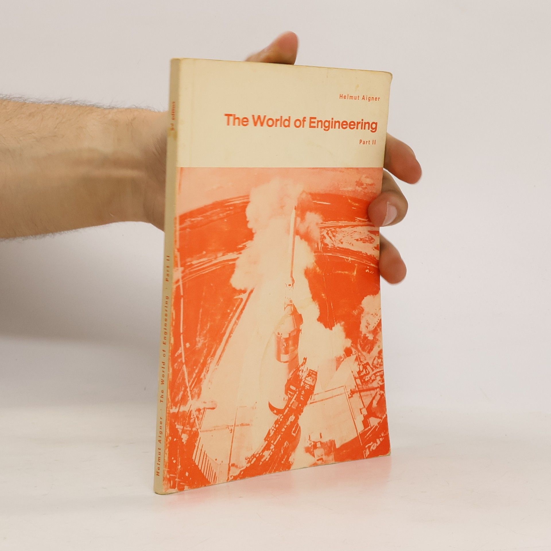 Helmut Aigner The World of Engineering II.
