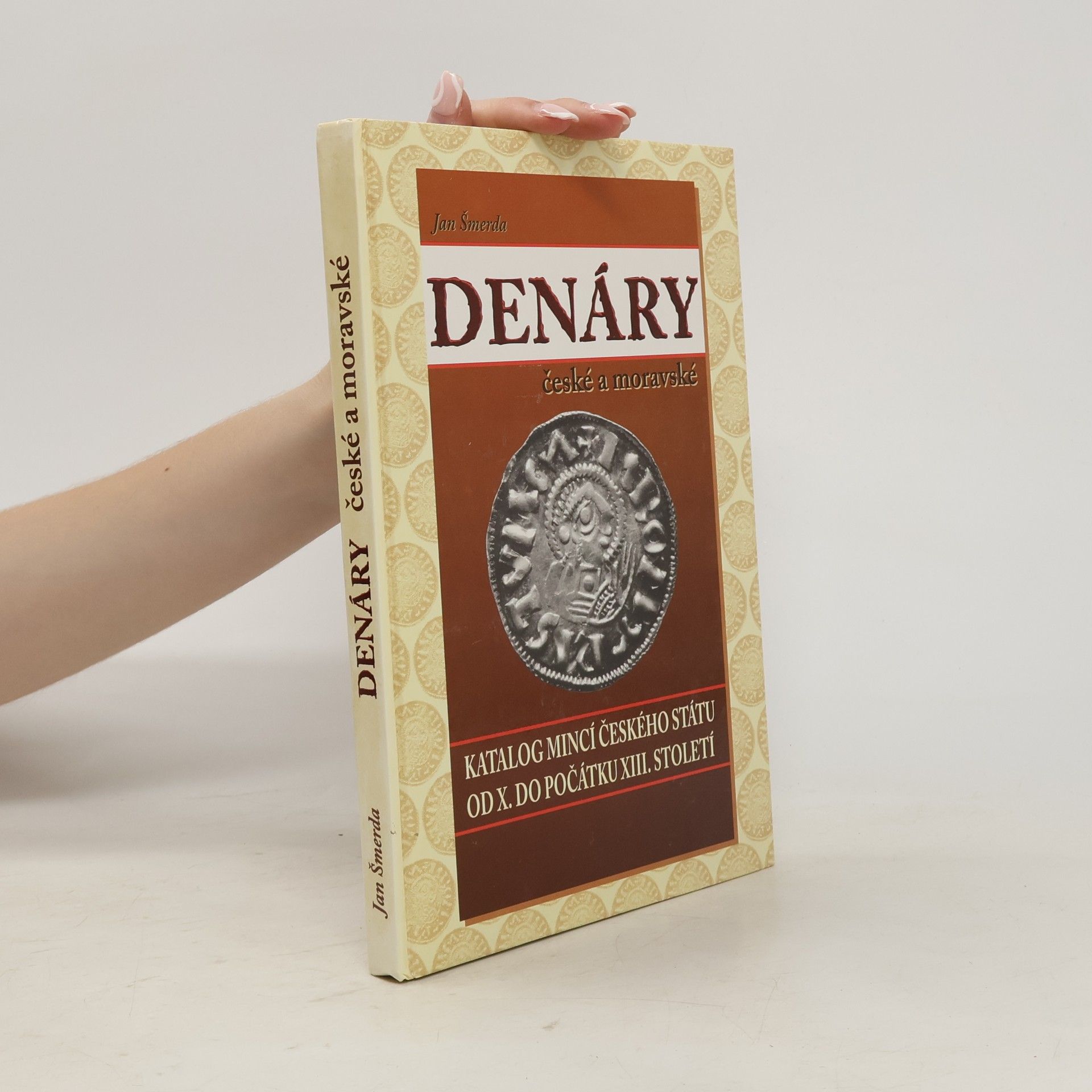 Jan Šmerda Denáry české a moravské