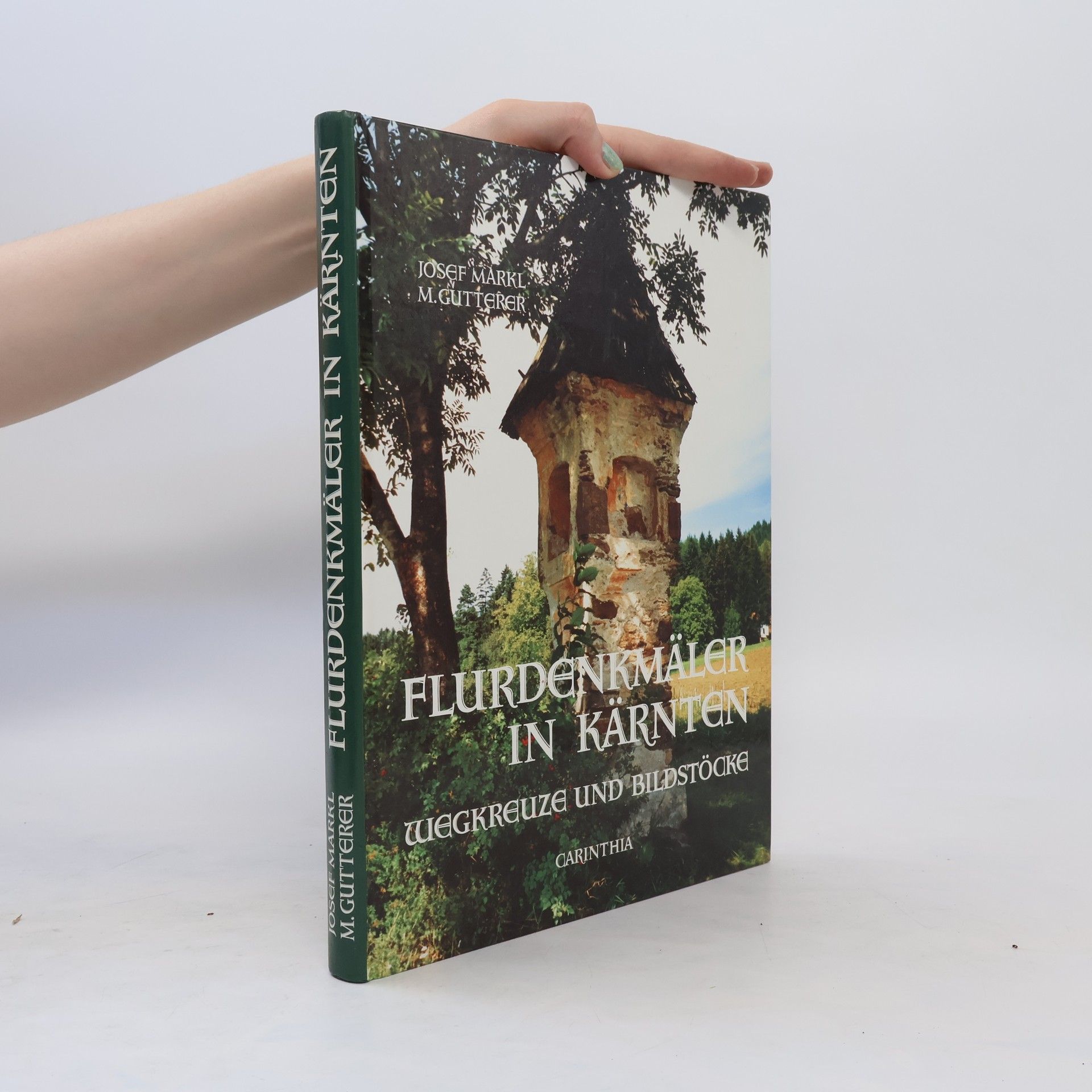 Margarete Gutterer Flurdenkmäler in Kärnten