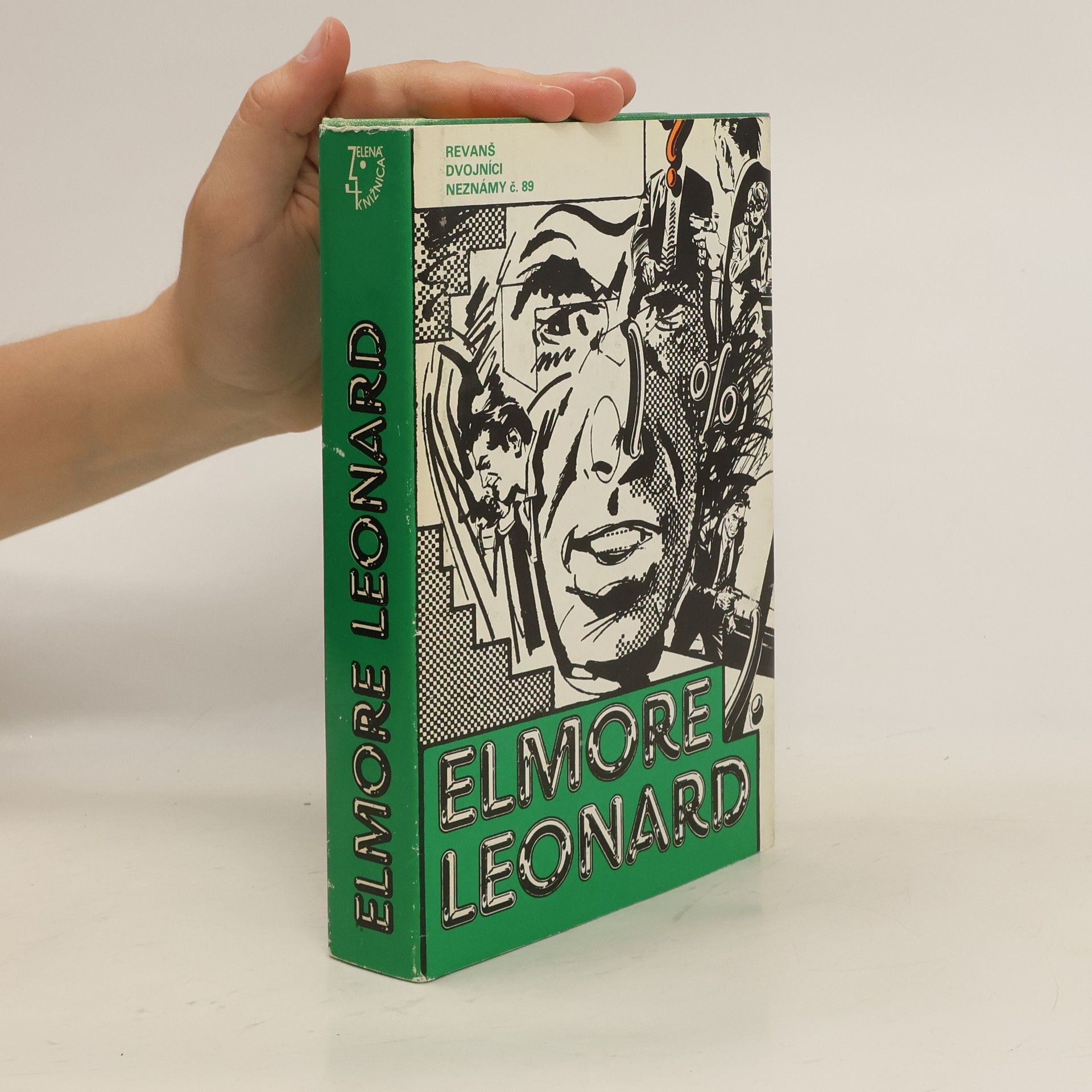 Elmore Leonard Revanš. Dvojníci. Neznámy č. 89