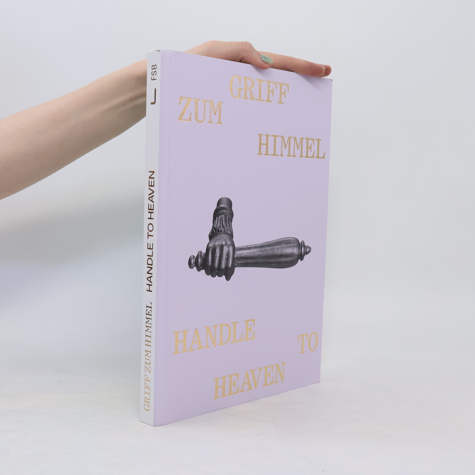 Autorenkollektiv Griff zum Himmel - Handle to Heaven