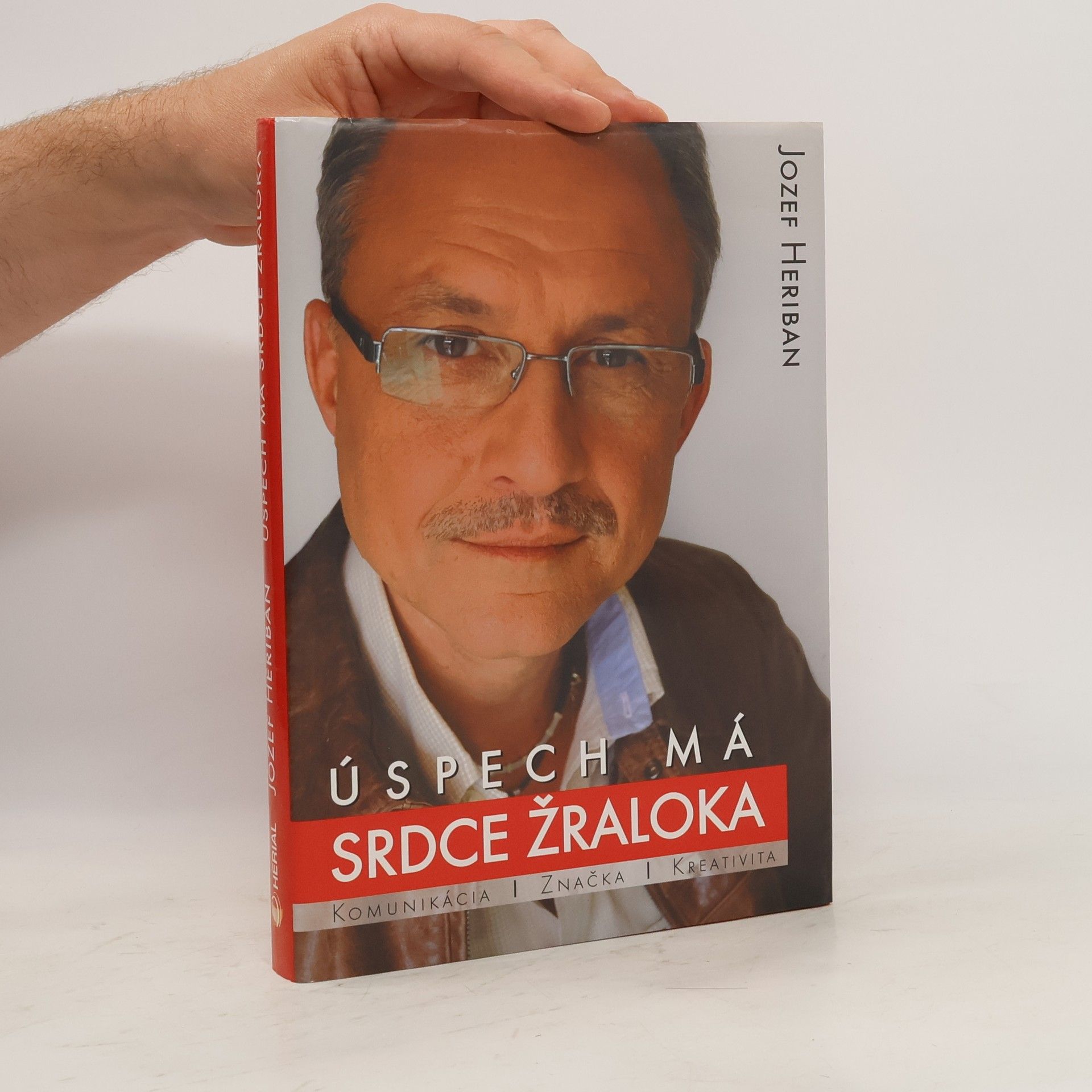 Josef Heriban  Úspech má srdce žraloka