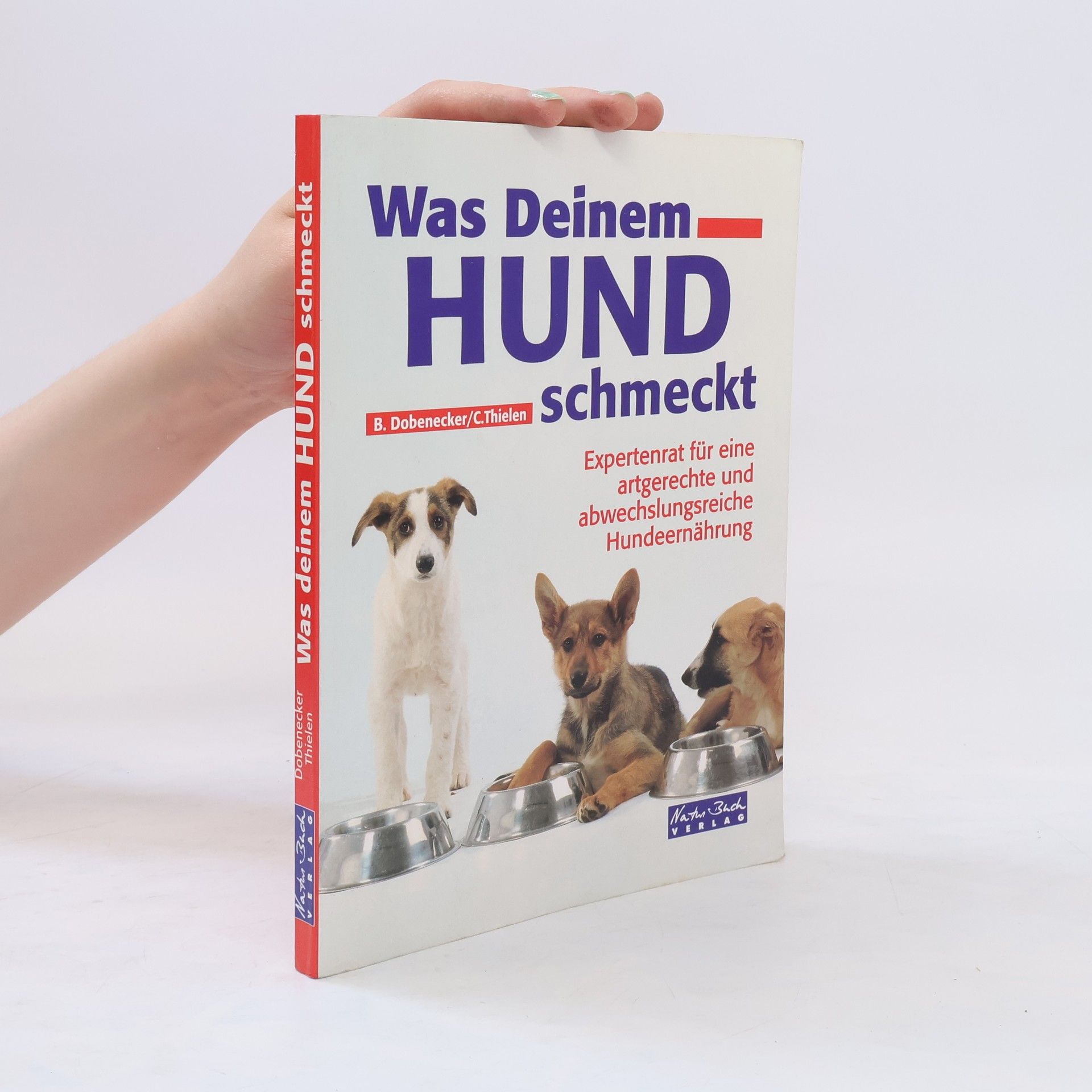 Britta Dobenecker Was Deinem Hund schmeckt