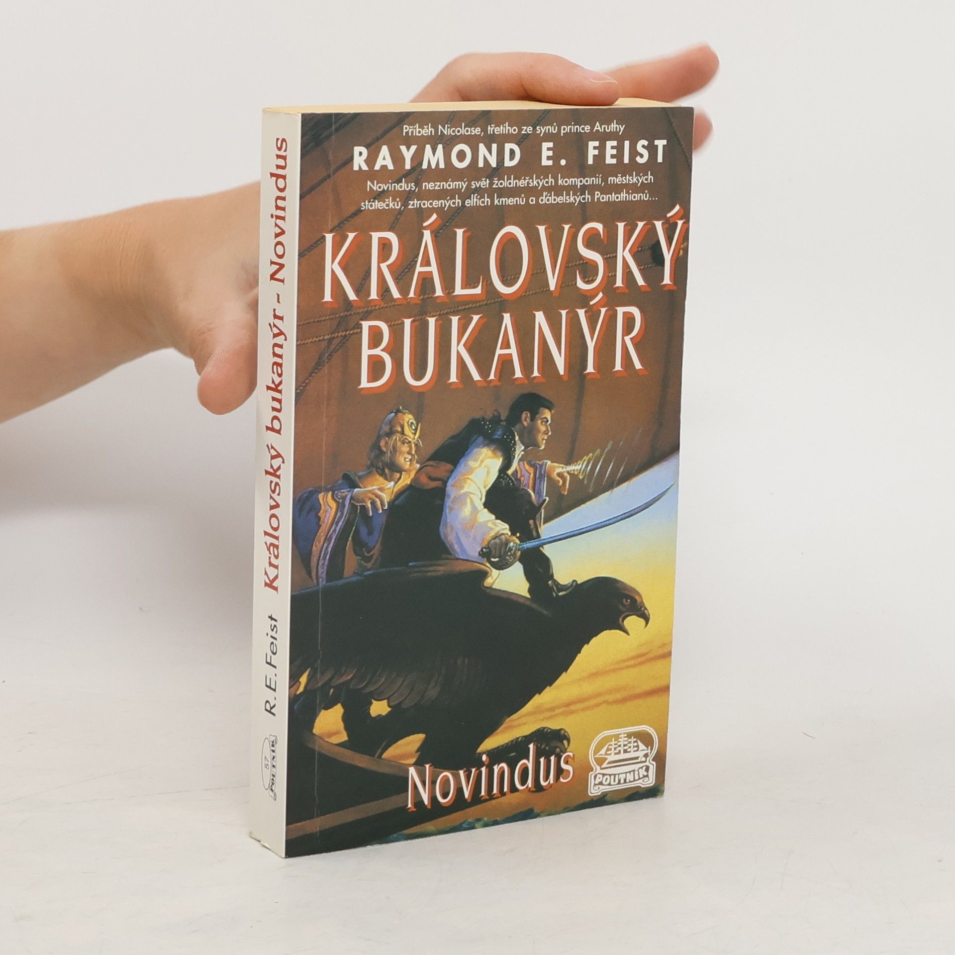 Raymond E. Feist Královský bukanýr – Crydee