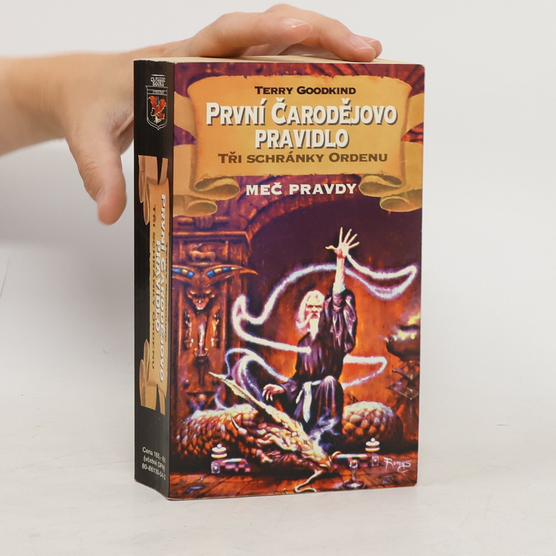 Terry Goodkind První čarodějovo pravidlo. Tři schránky Ordenu