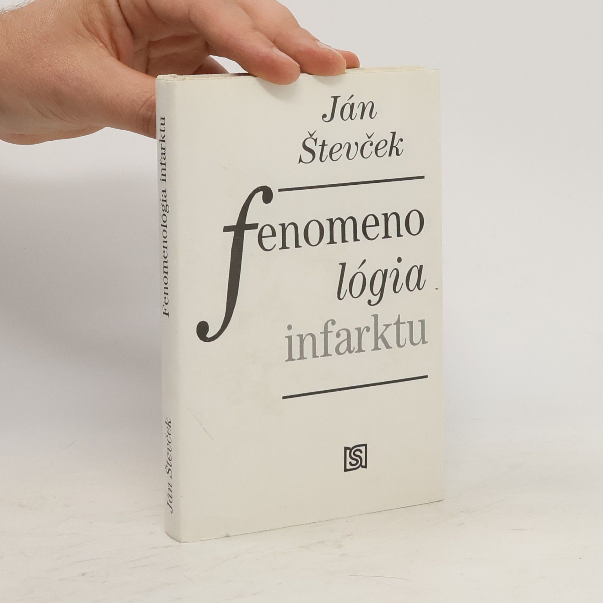 Ján Števček Fenomenológia infarktu