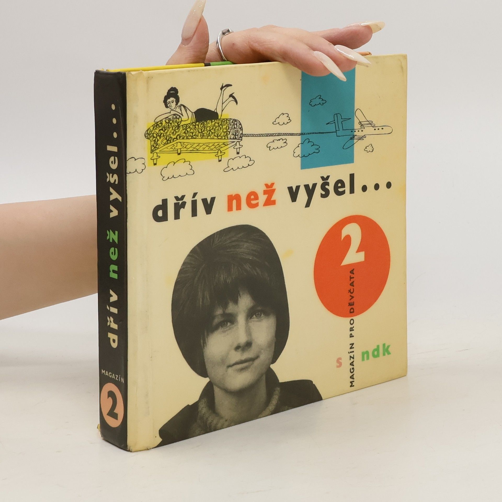 kolektiv Dřív než vyšel...magazín pro děvčata 2