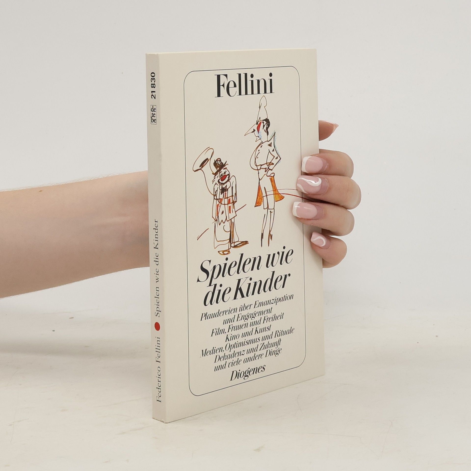 Federico Fellini Spielen wie die Kinder