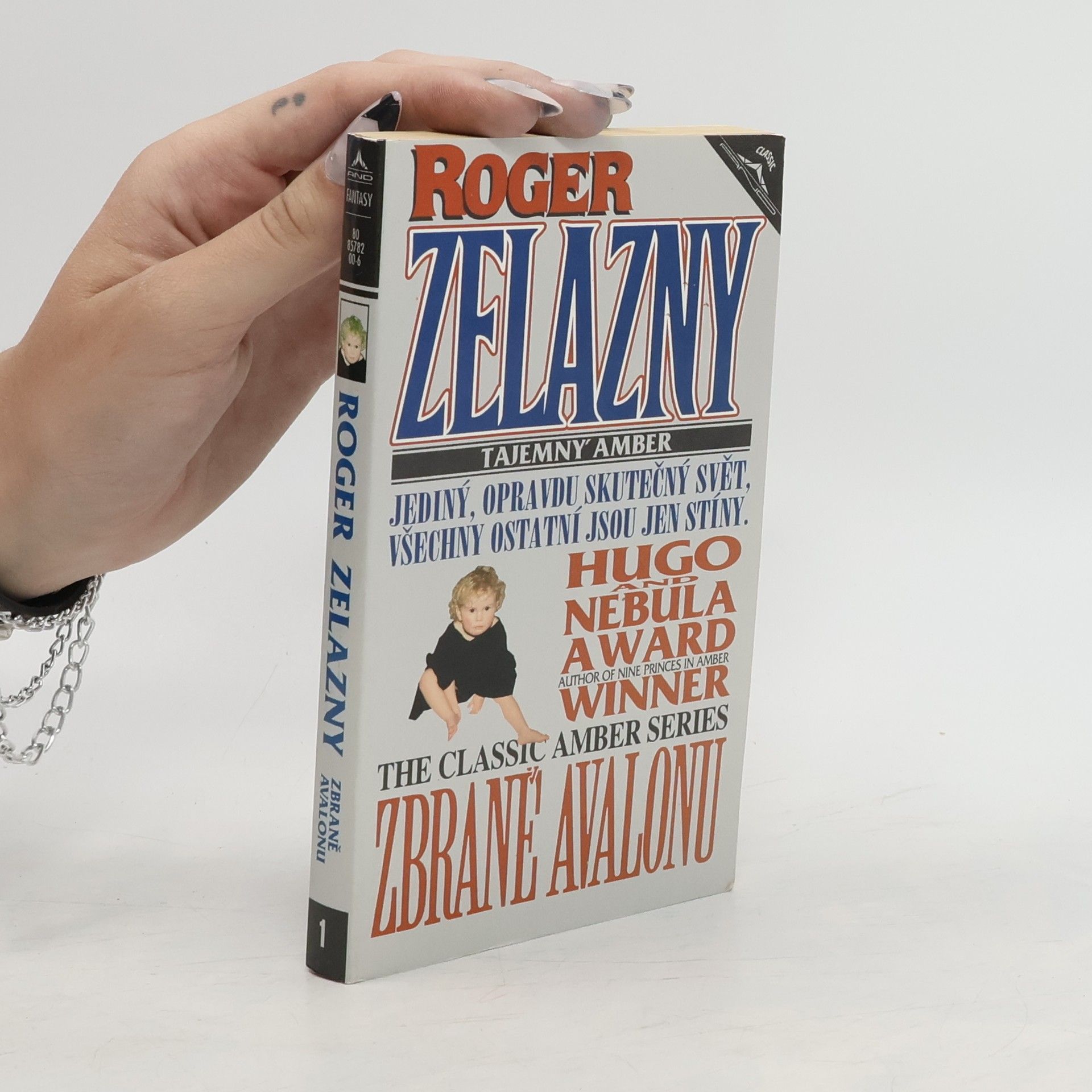 Roger Zelazny Tajemný Amber. Zbraně Avalonu