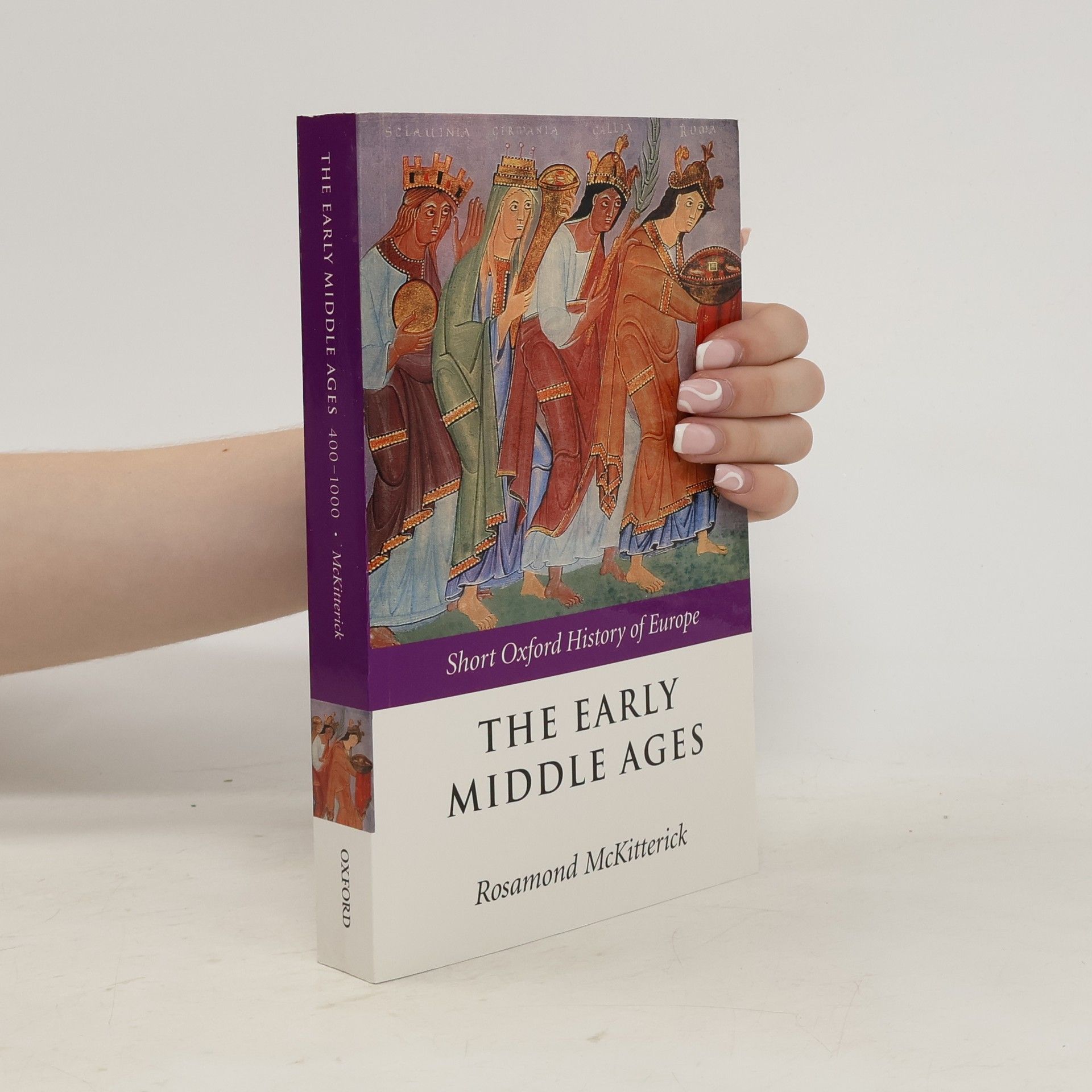 Oxford University Press The Early Middle Ages