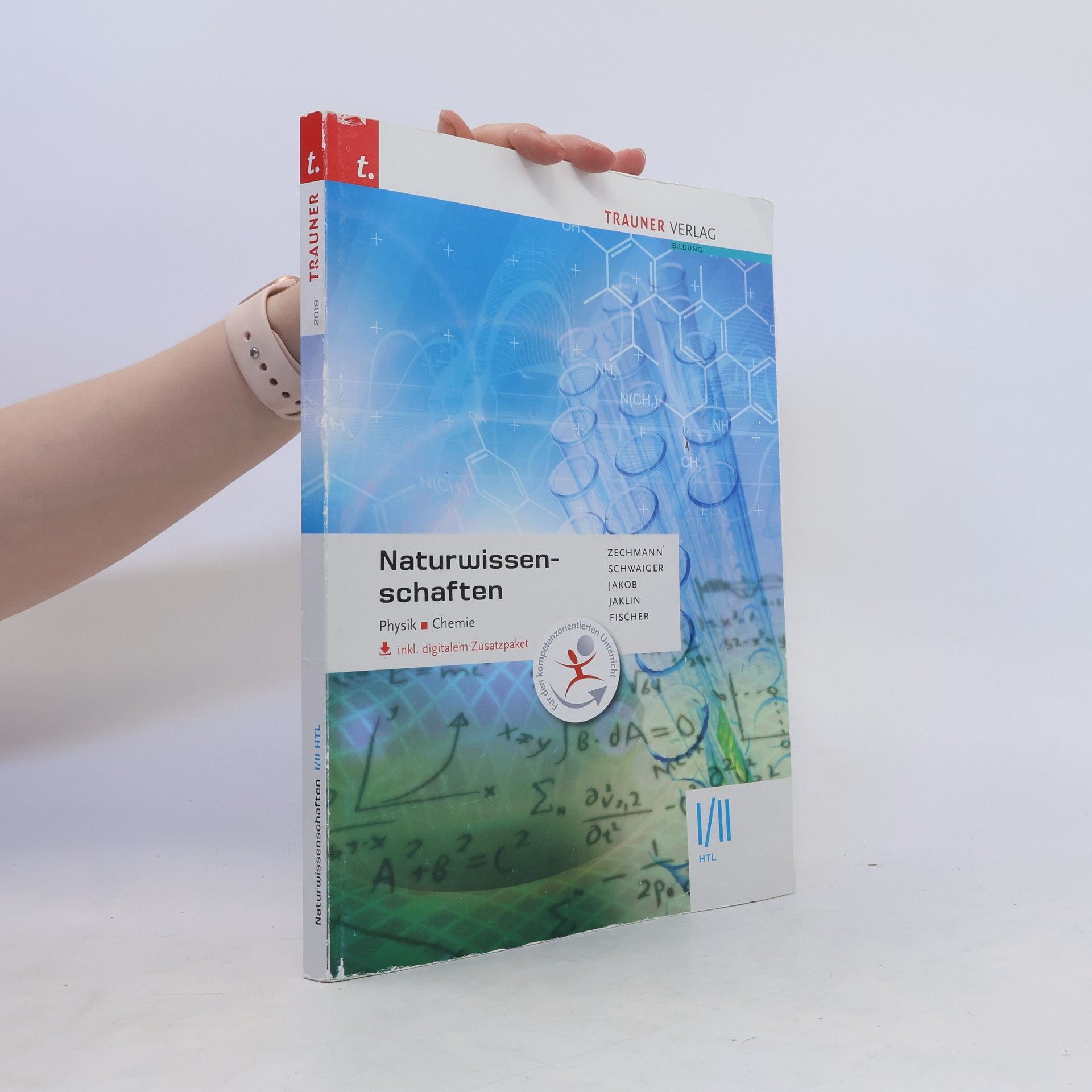 kolektiv Naturwissenschaften I/II HTL Physik, Chemie