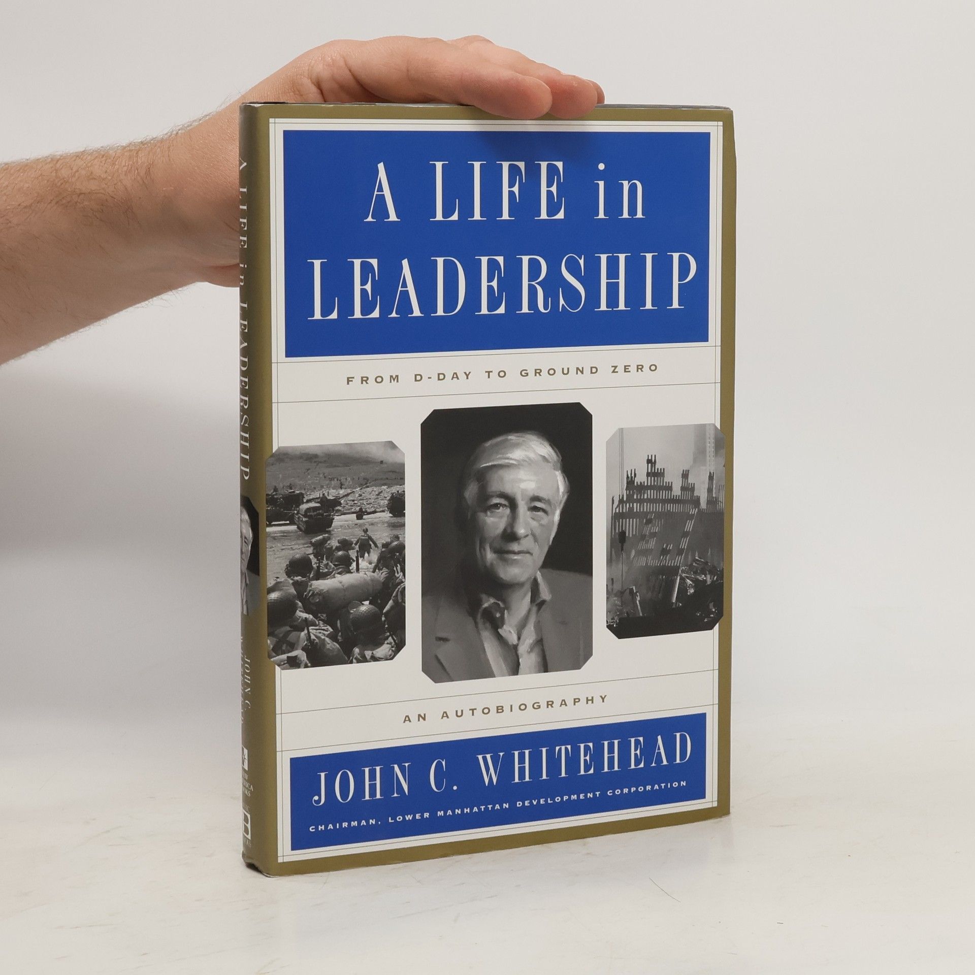 John C. Whitehead A Life In Leadership