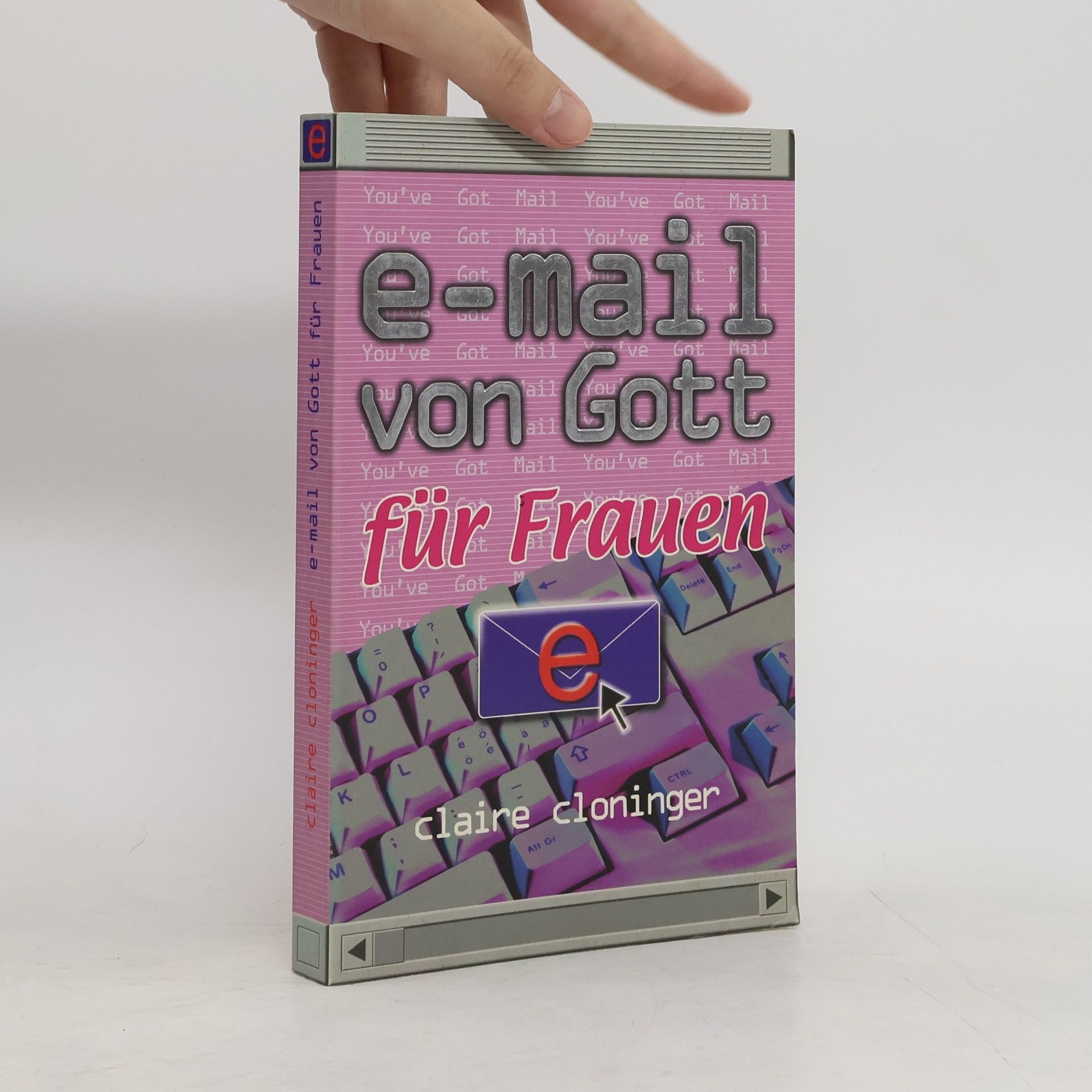 Claire Cloninger E-Mail von Gott für Frauen