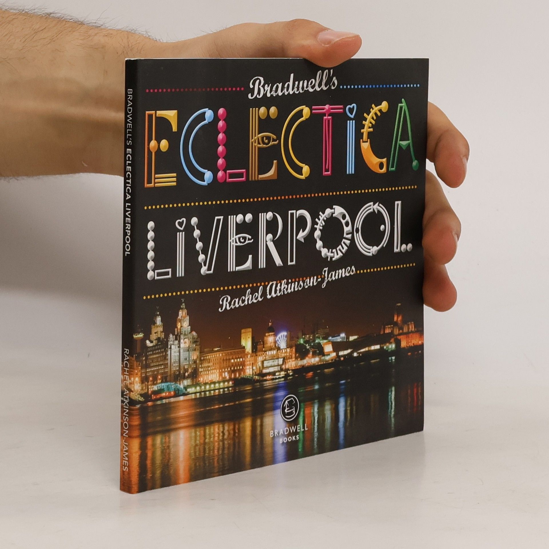 Rachel Atkinson-James Bradwell's Eclectica Liverpool