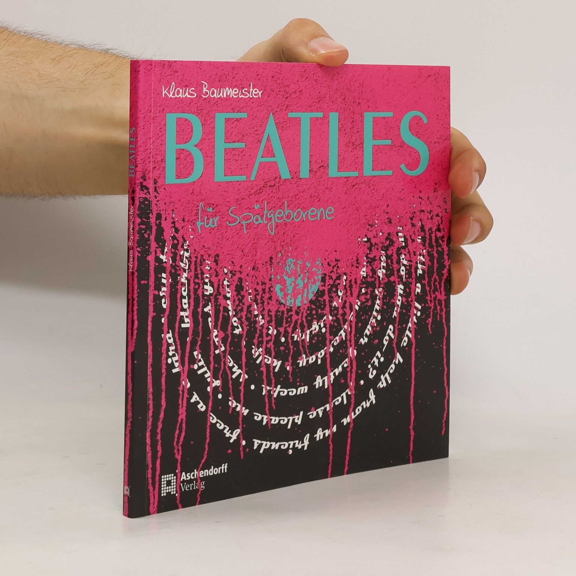Klaus Baumeister Beatles für Spätgeborene