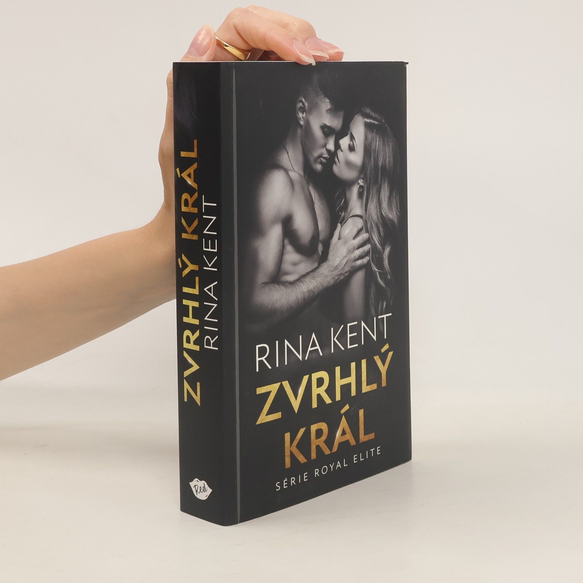 Rina Kent Zvrhlý král