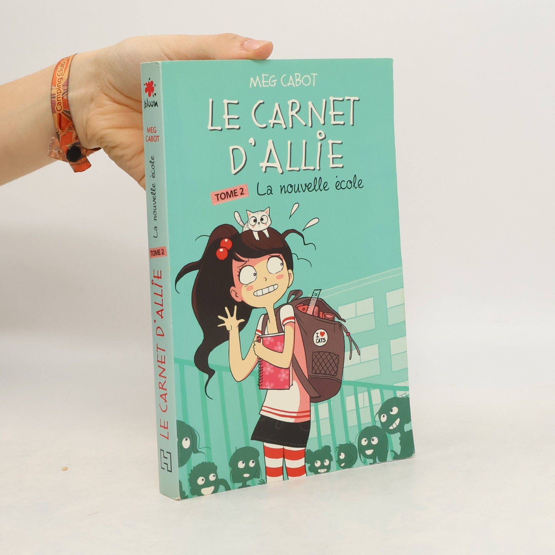Patricia Cabot Le Carnet d'Allie. La nouvelle école 2