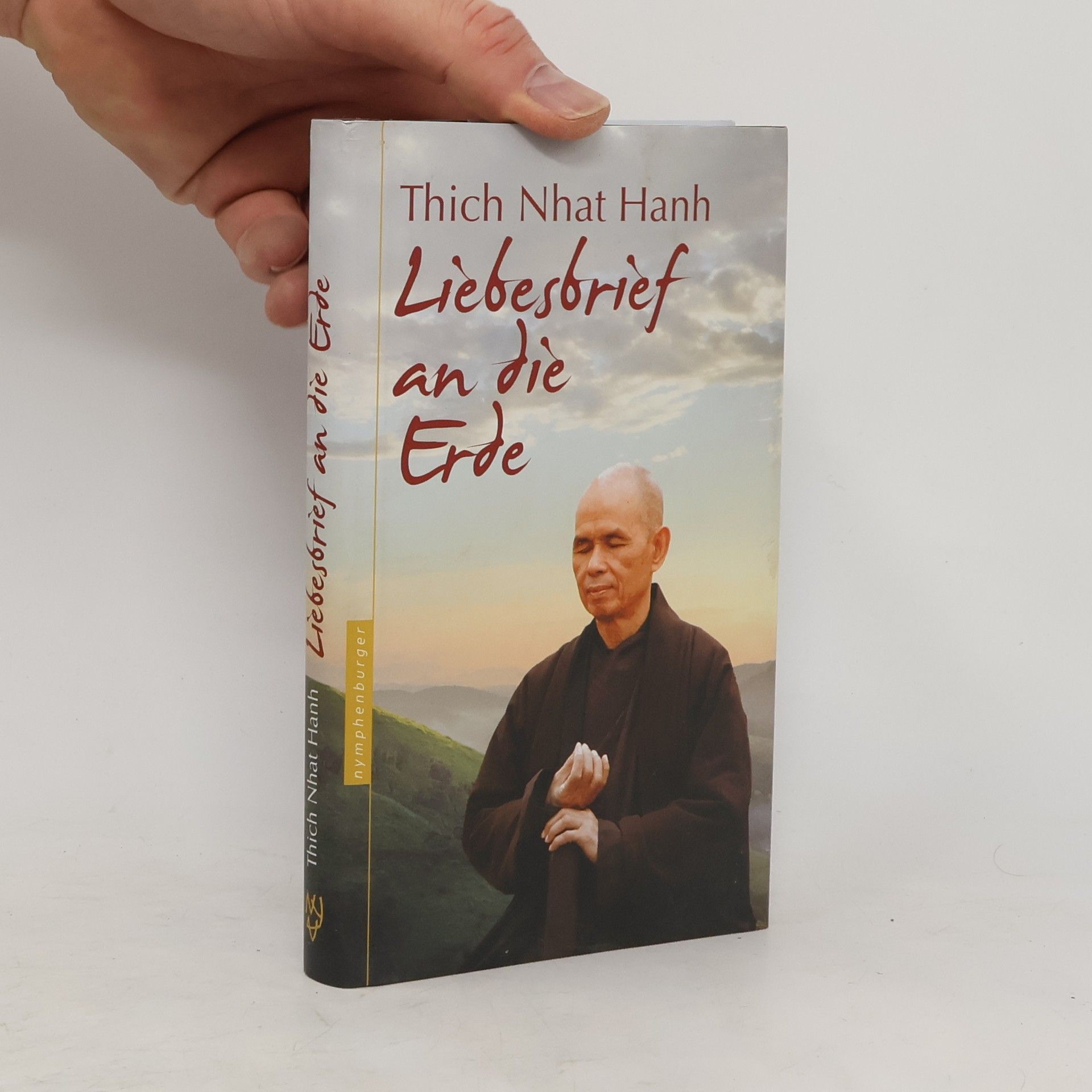 Hạnh Nhat Liebesbrief an die Erde