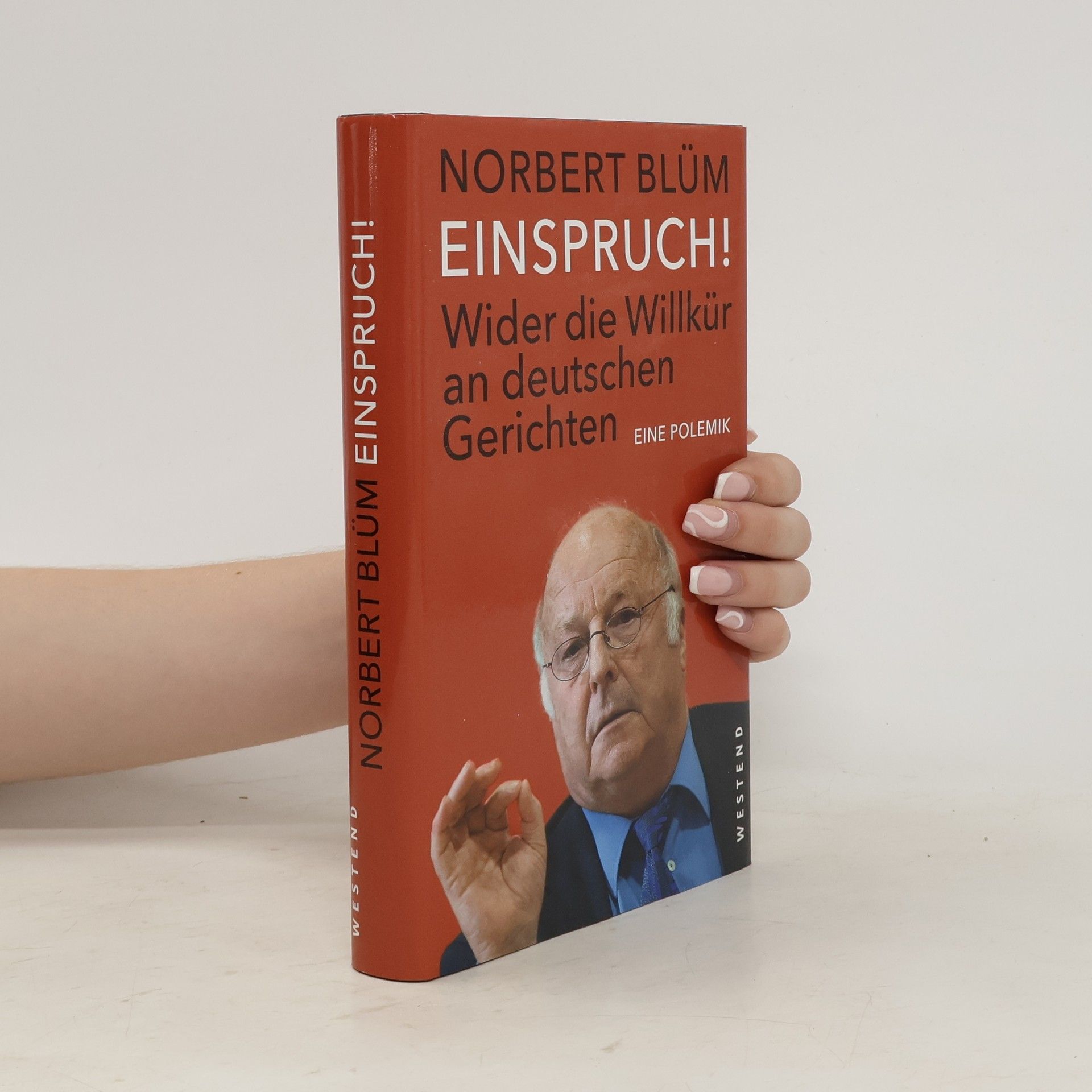 Norbert Blüm Einspruch!