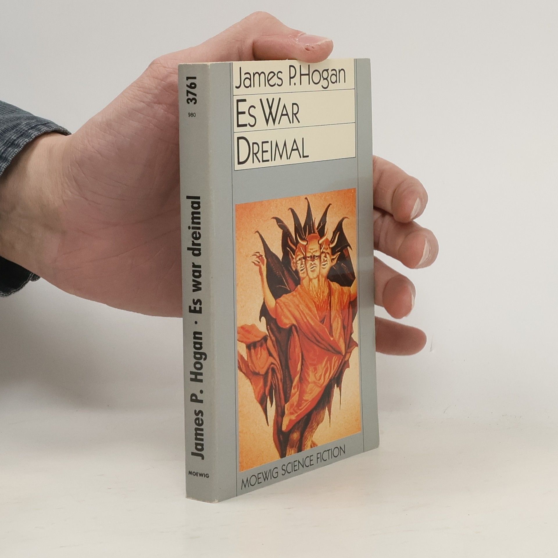 James P. Hogan Es war dreimal